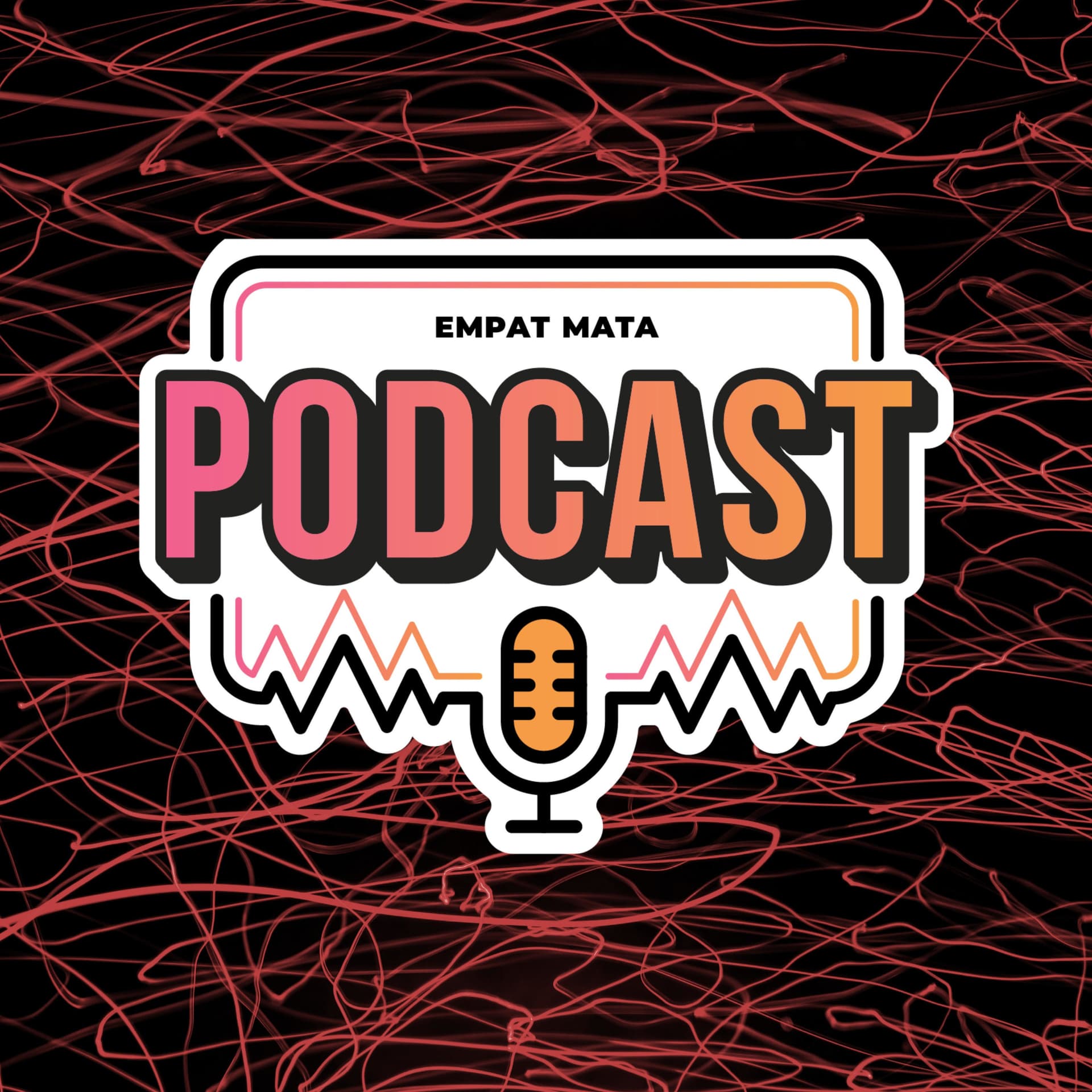 Empat Mata Podcast - Podcasts