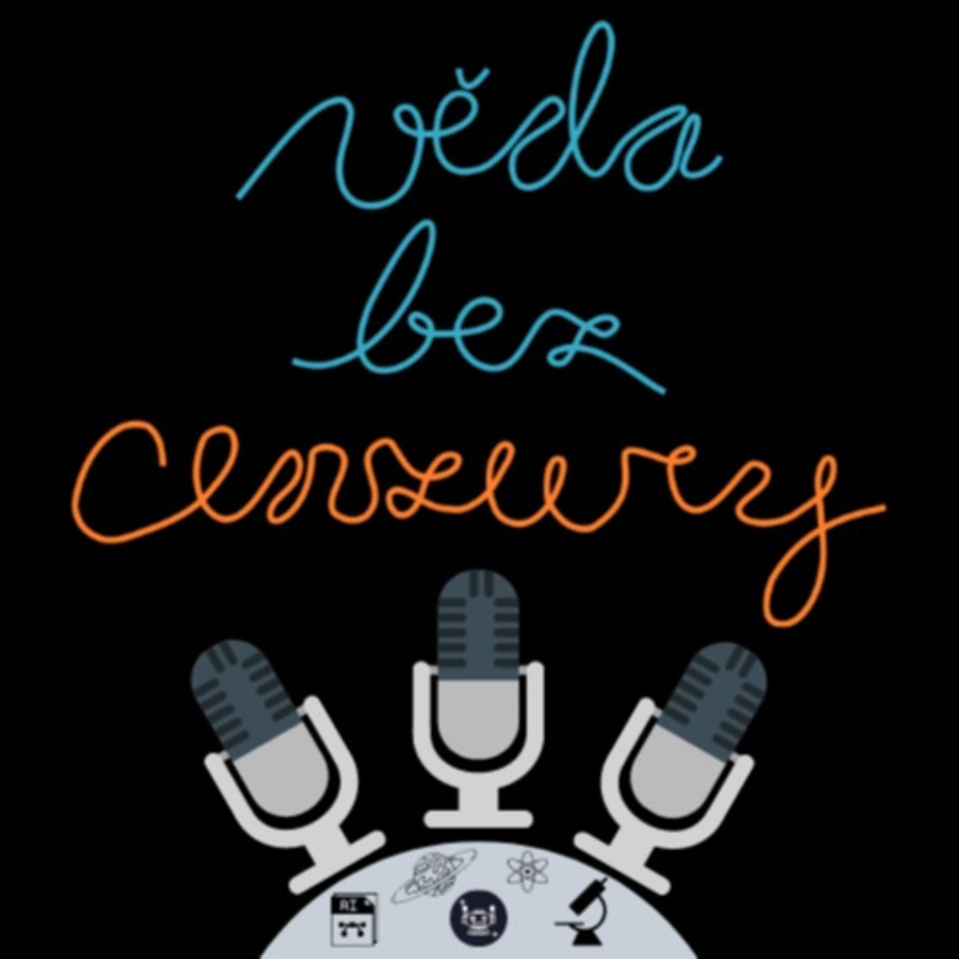 věda bez cenzury - Podcasts
