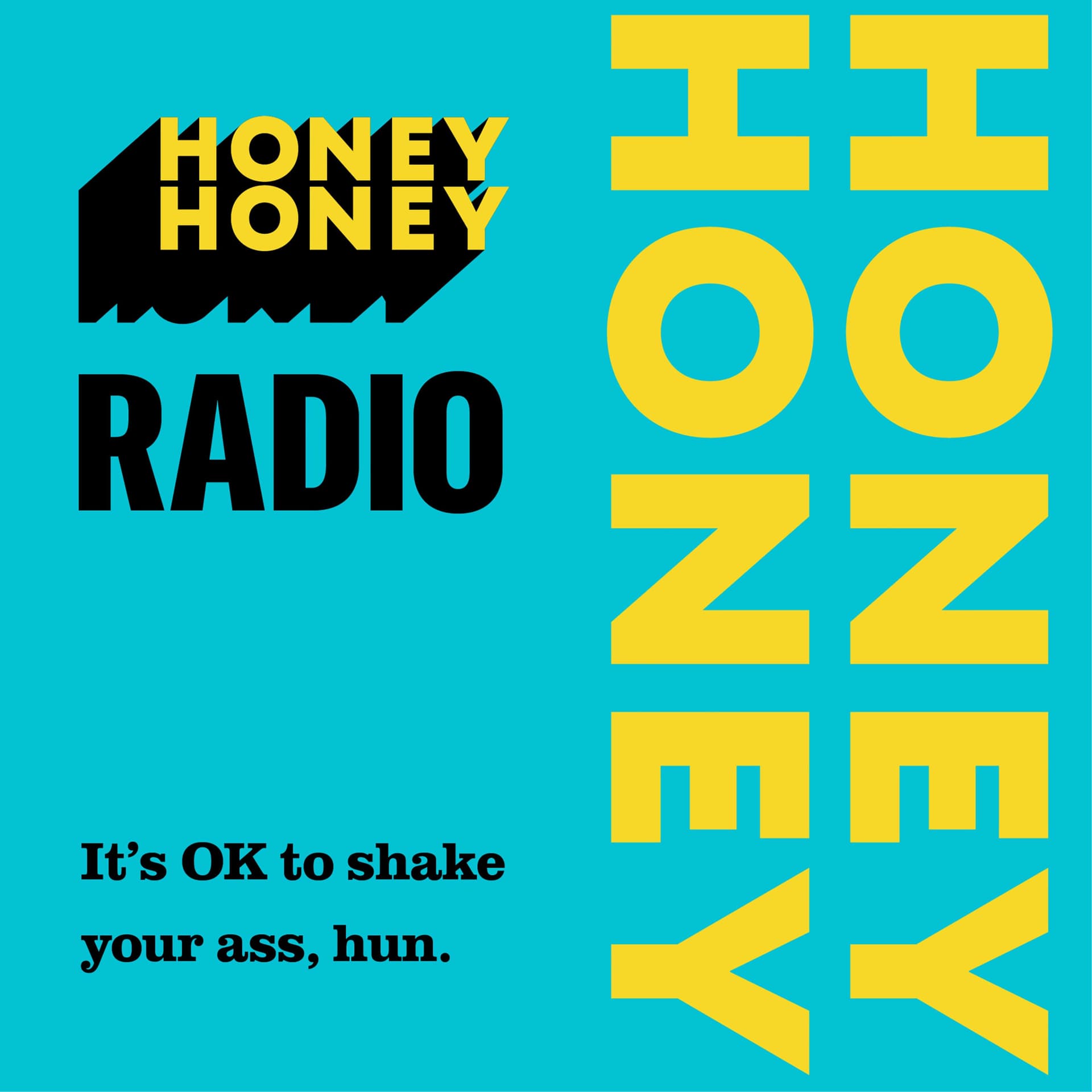 Honey Honey Radio - Podcasts
