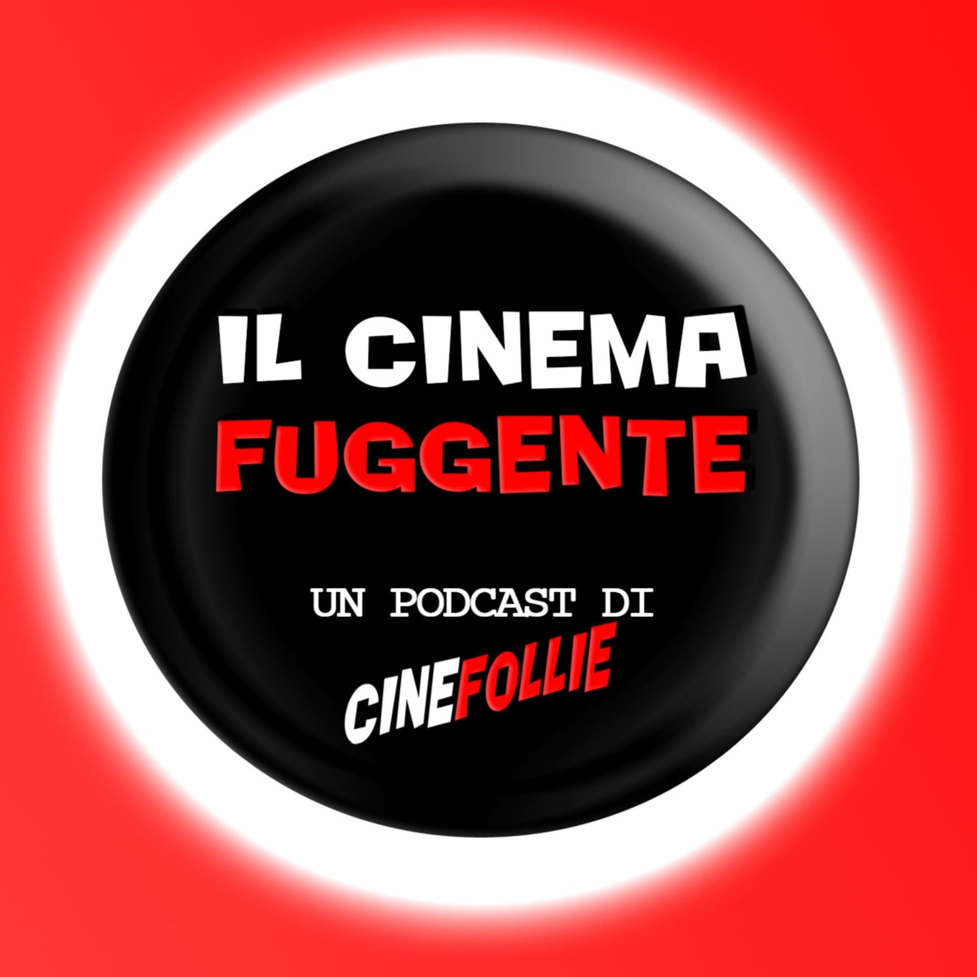 Il Cinema Fuggente | Un podcast di CineFollie - Podcasts