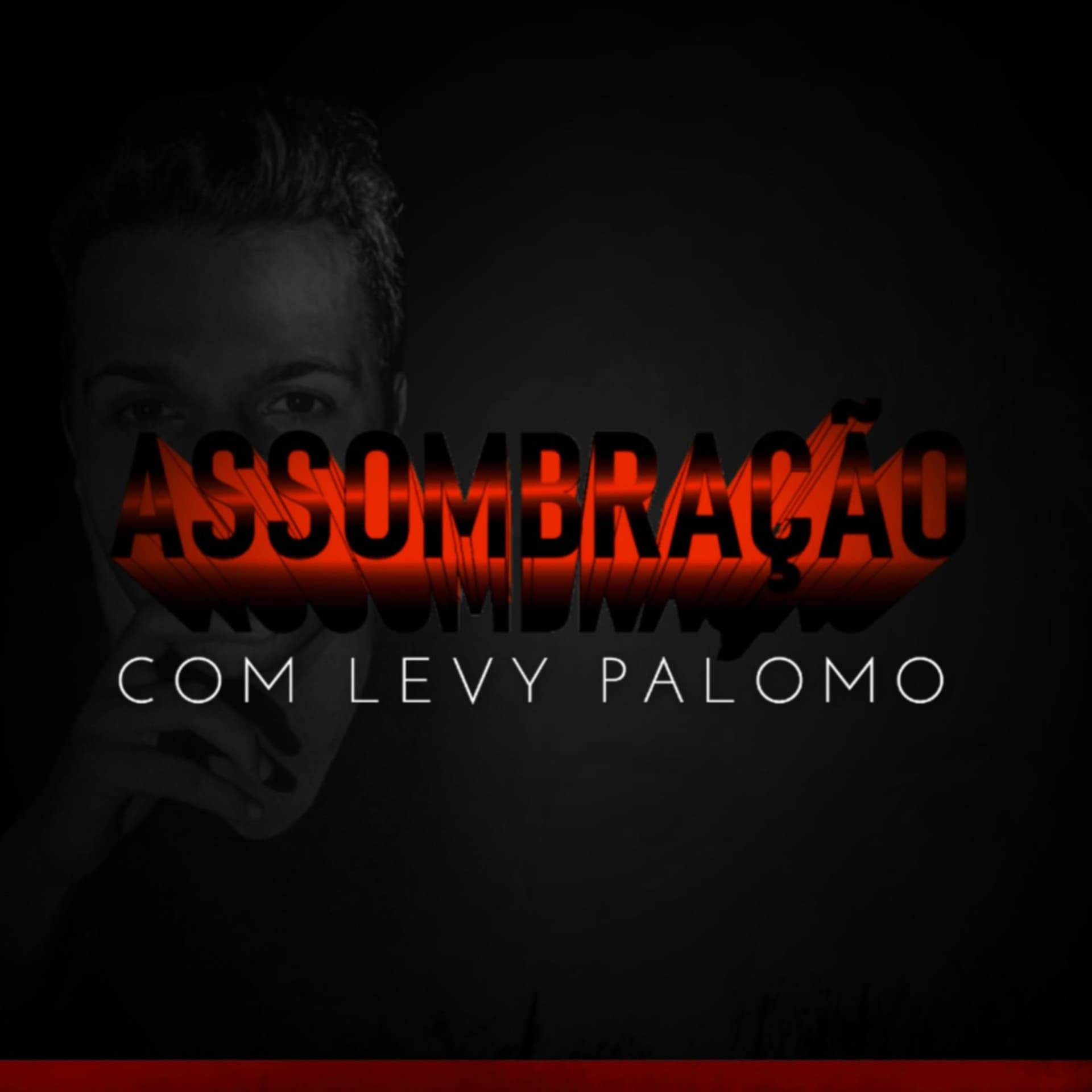 ASSOMBRAÇÃO - Podcasts