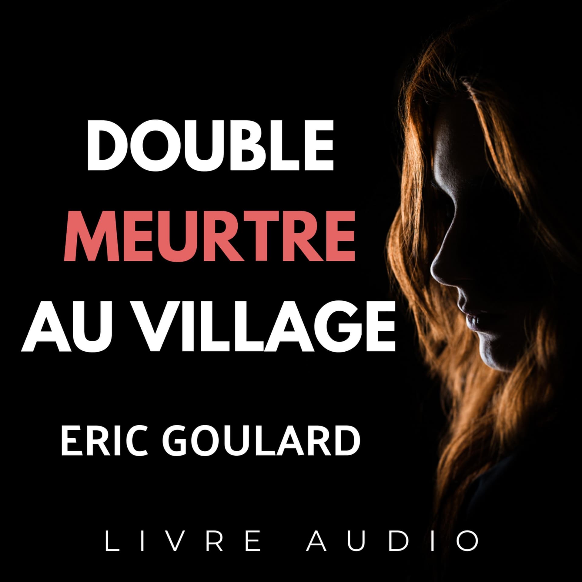 Double Meurtre Au Village | Livre Audio - Podcasts