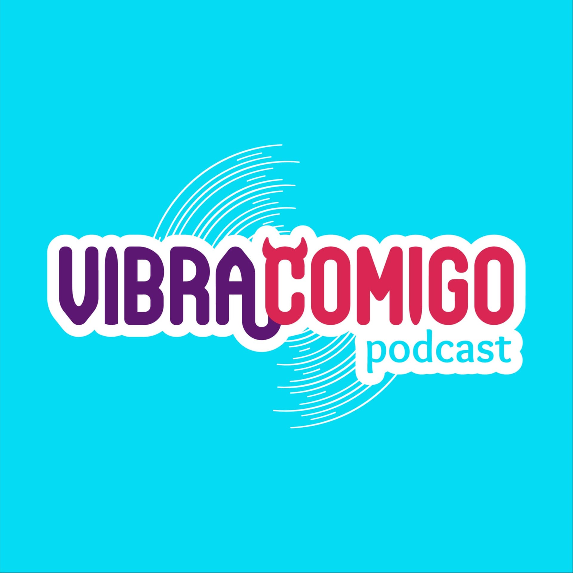 Vibra Comigo - Podcasts