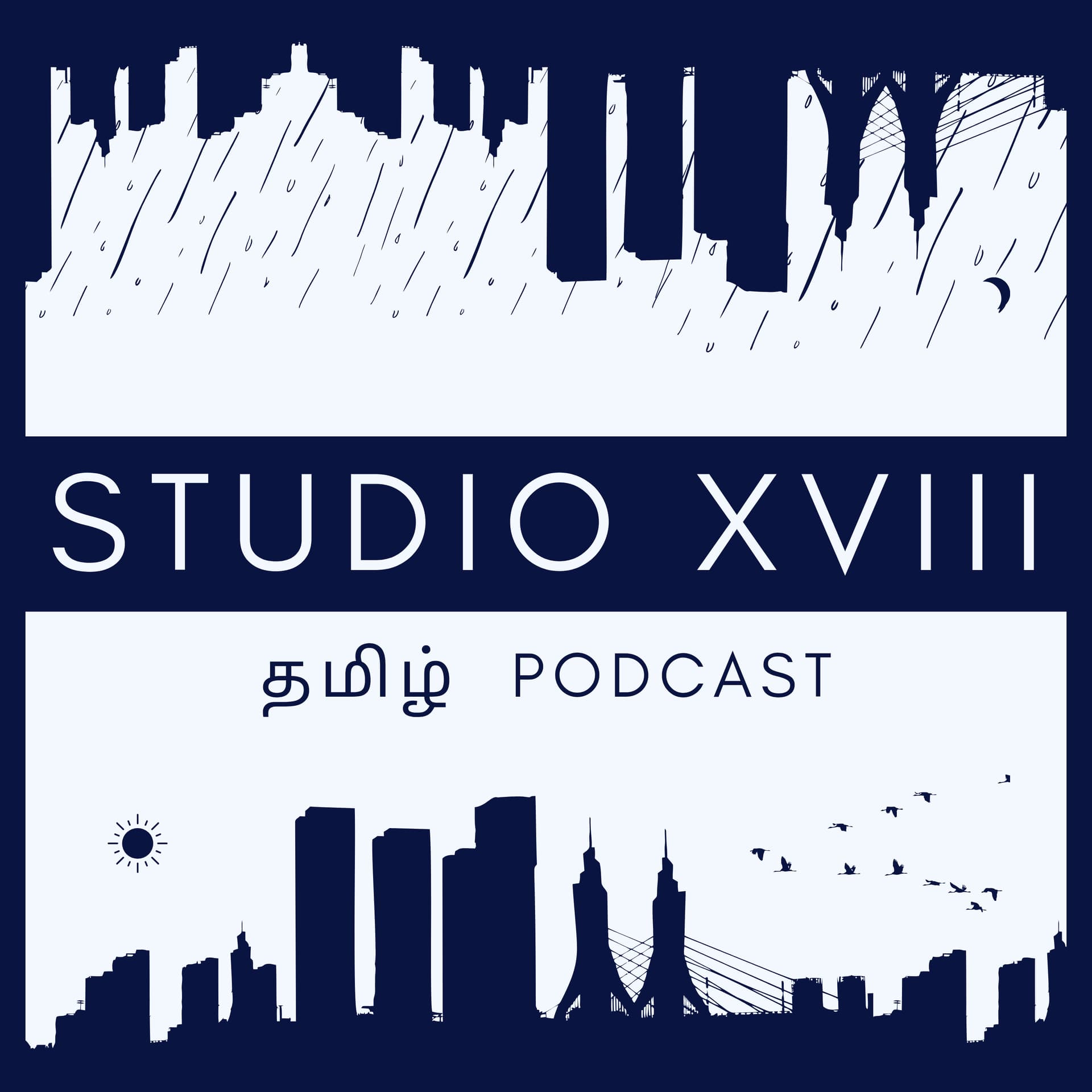 Studio XVIII - Tamil Podcast - Podcasts