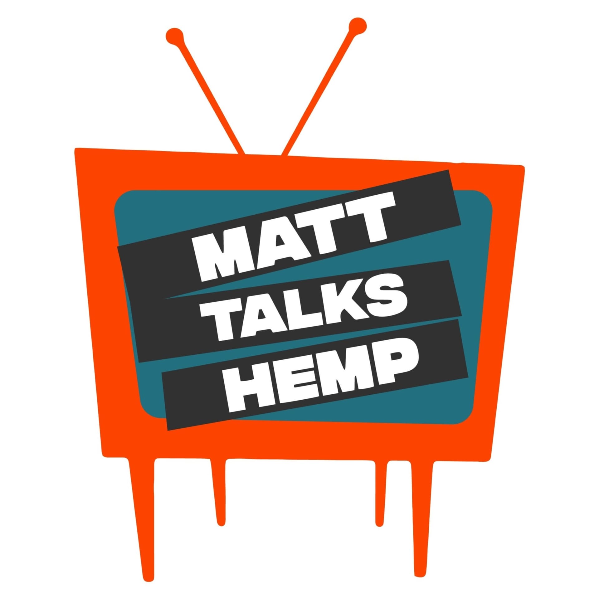 Matt Talks Hemp - Podcasts