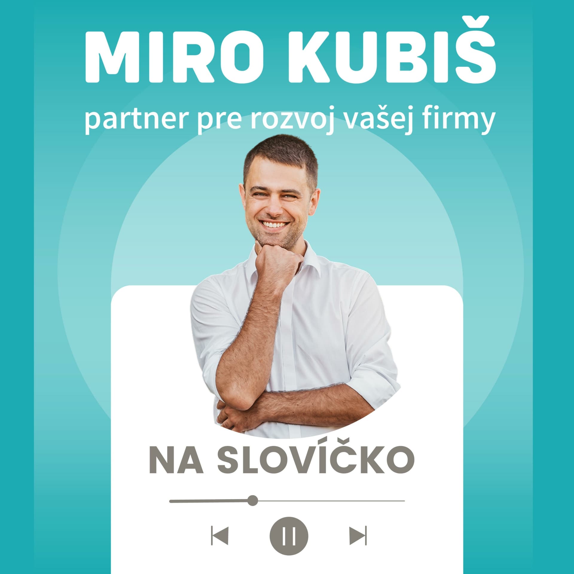 Miro Kubiš - Podcasts