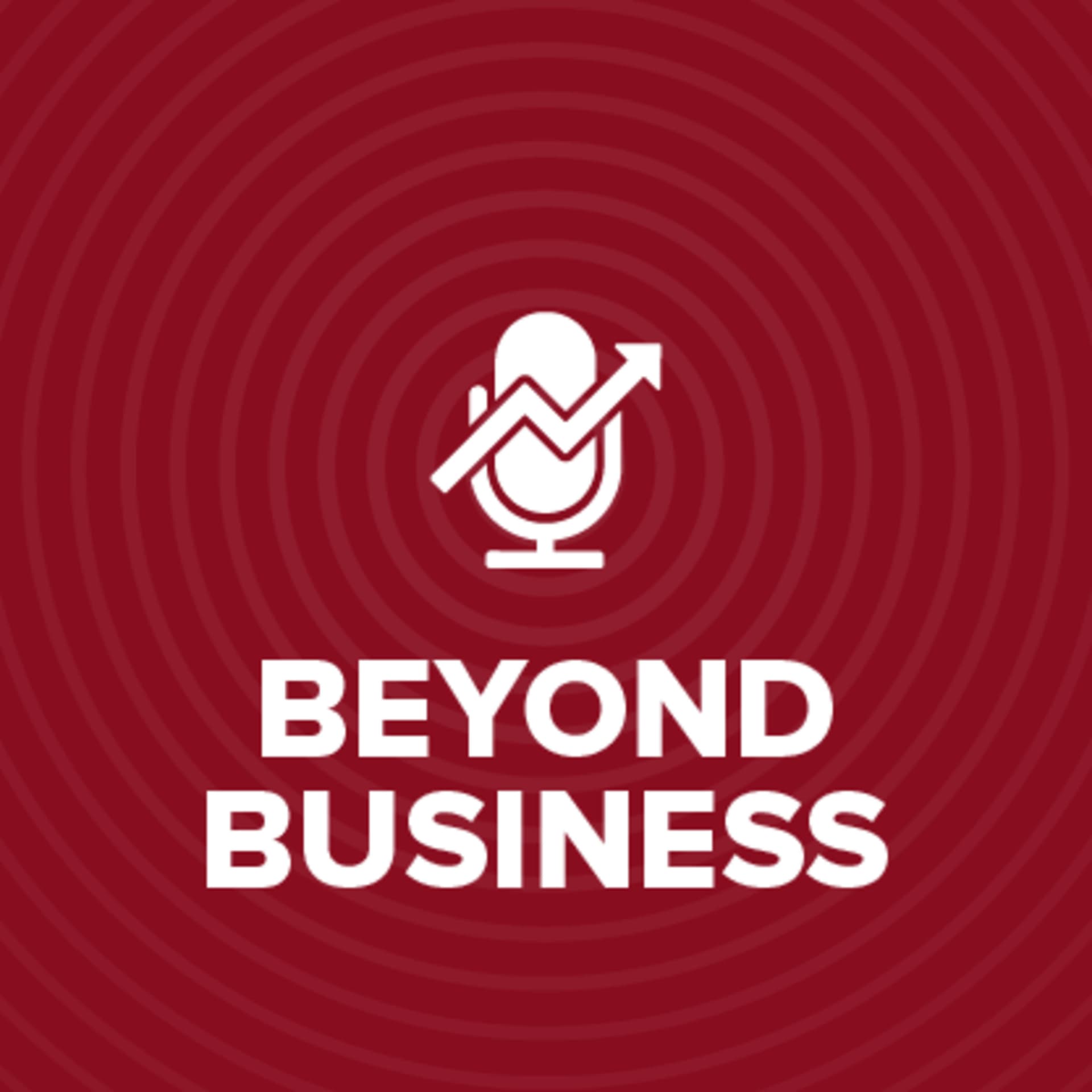 Beyond Business - Podcasts