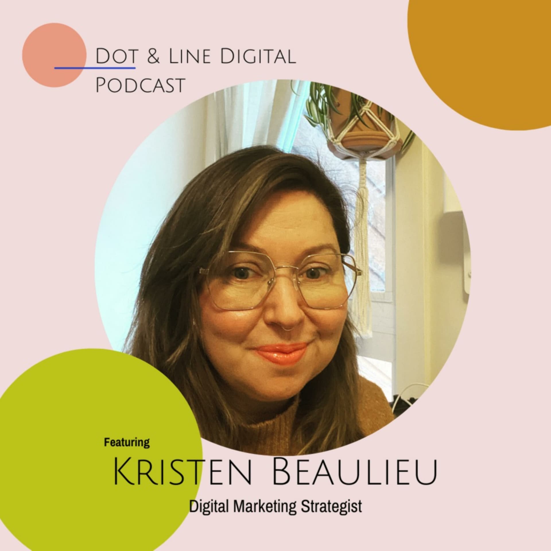 Dot & Line Digital, Marketing for Wellness Service Providers - Podcasts