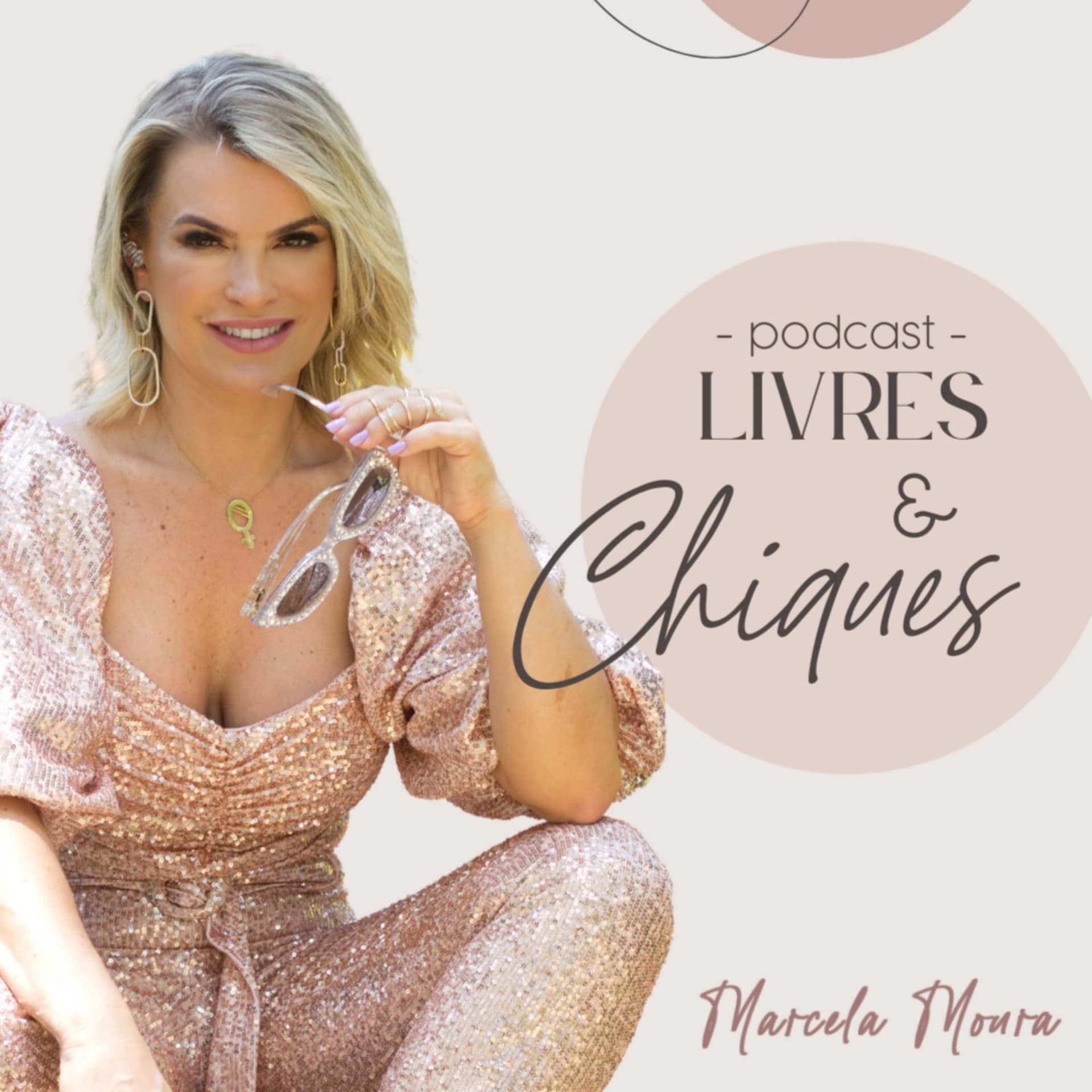 Livres e Chiques - Podcasts