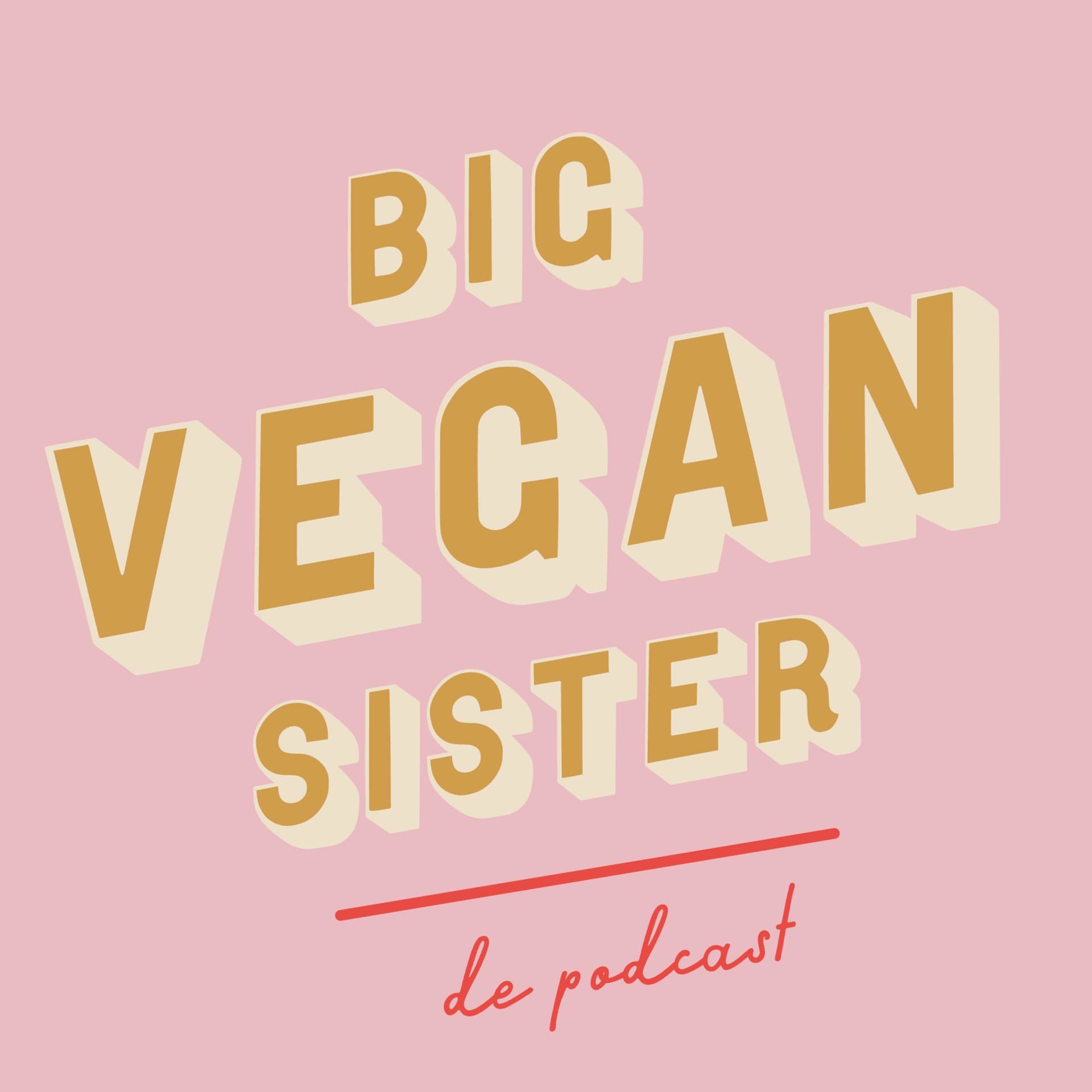 Big Vegan Sister de Podcast - Podcasts