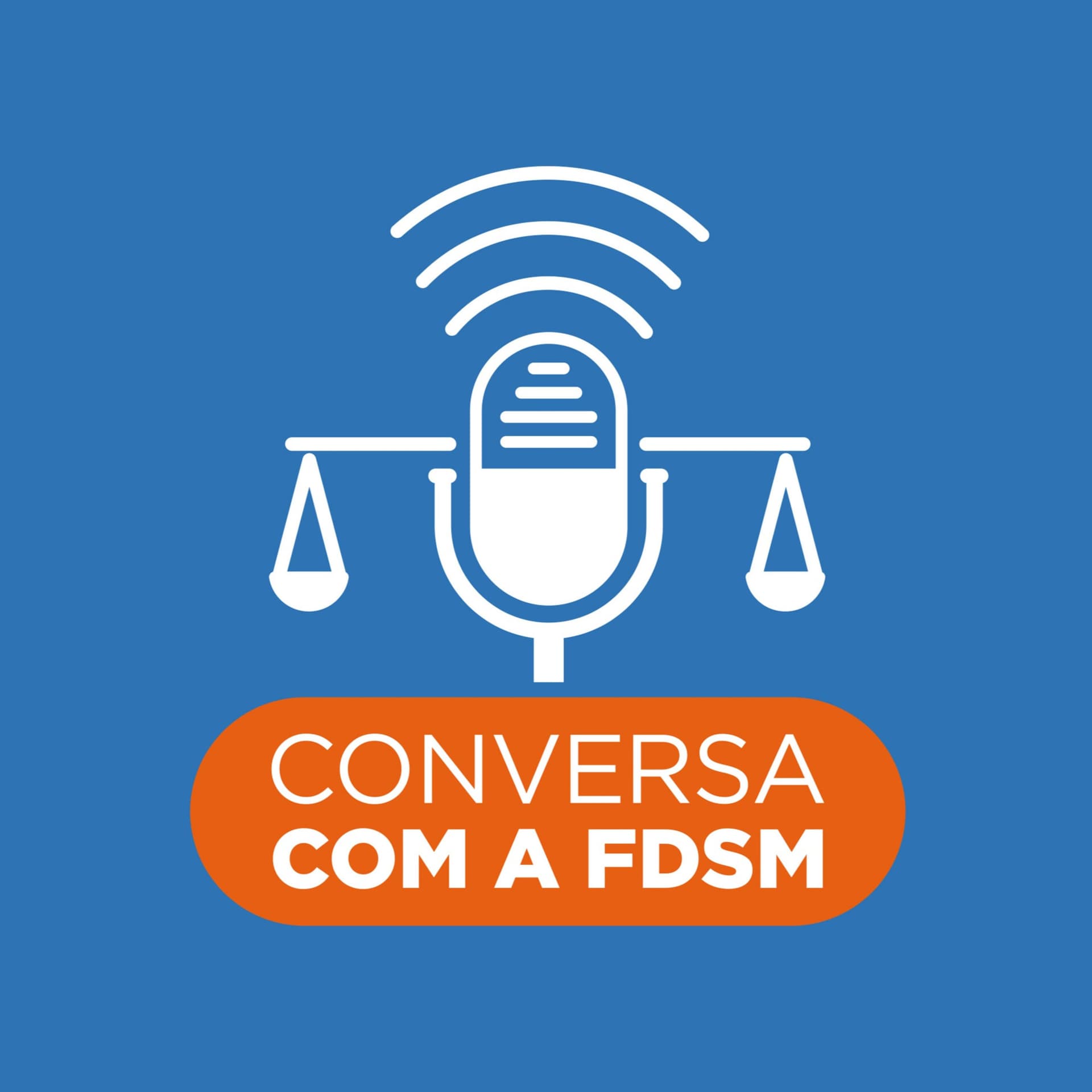 Conversa com a FDSM - Podcasts