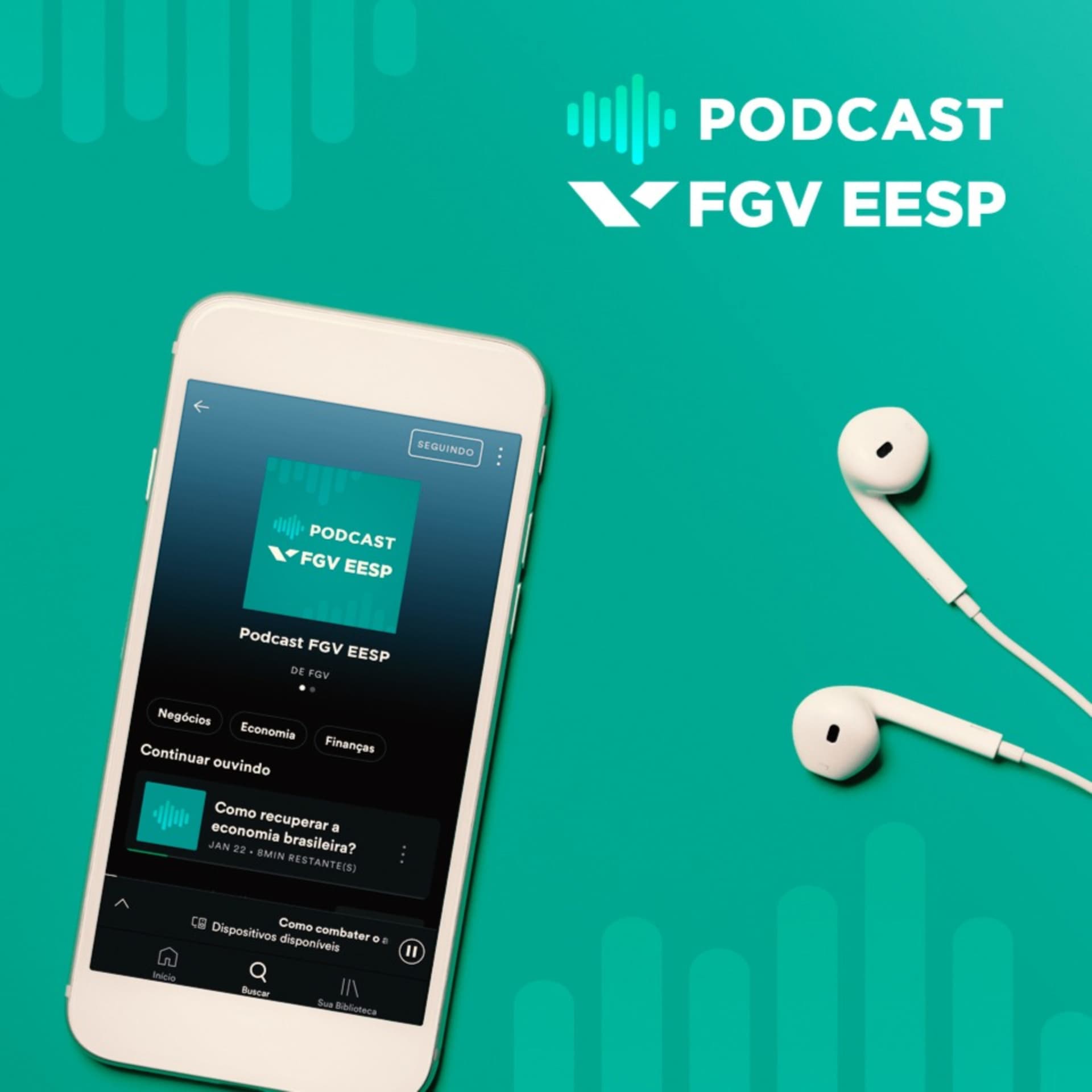 FGV - Escola de Economia de São Paulo - Podcasts