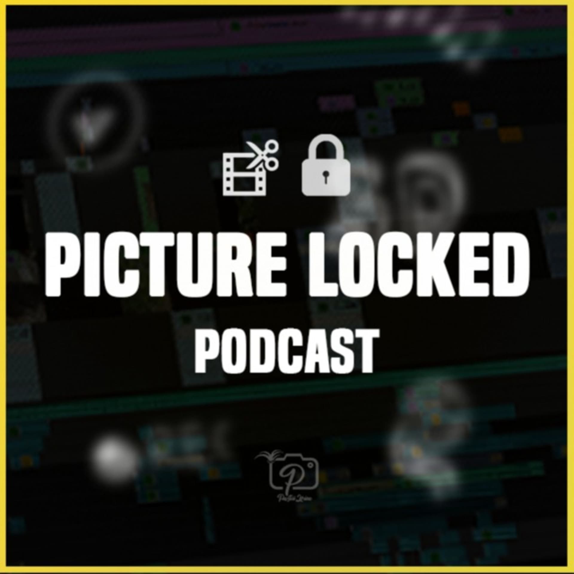 Picture Locked podcast - Podcasts