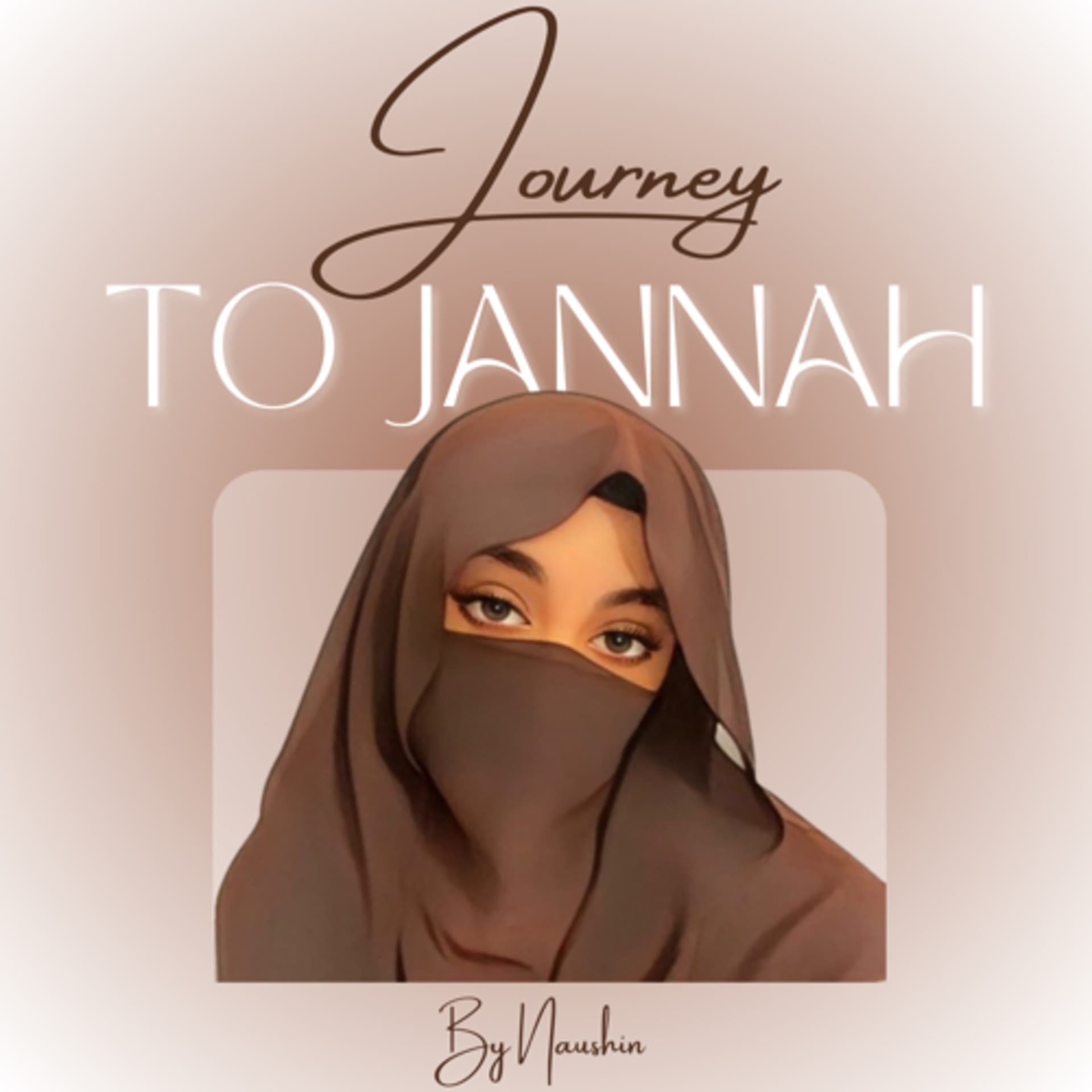 Journey to Jannah - Podcasts