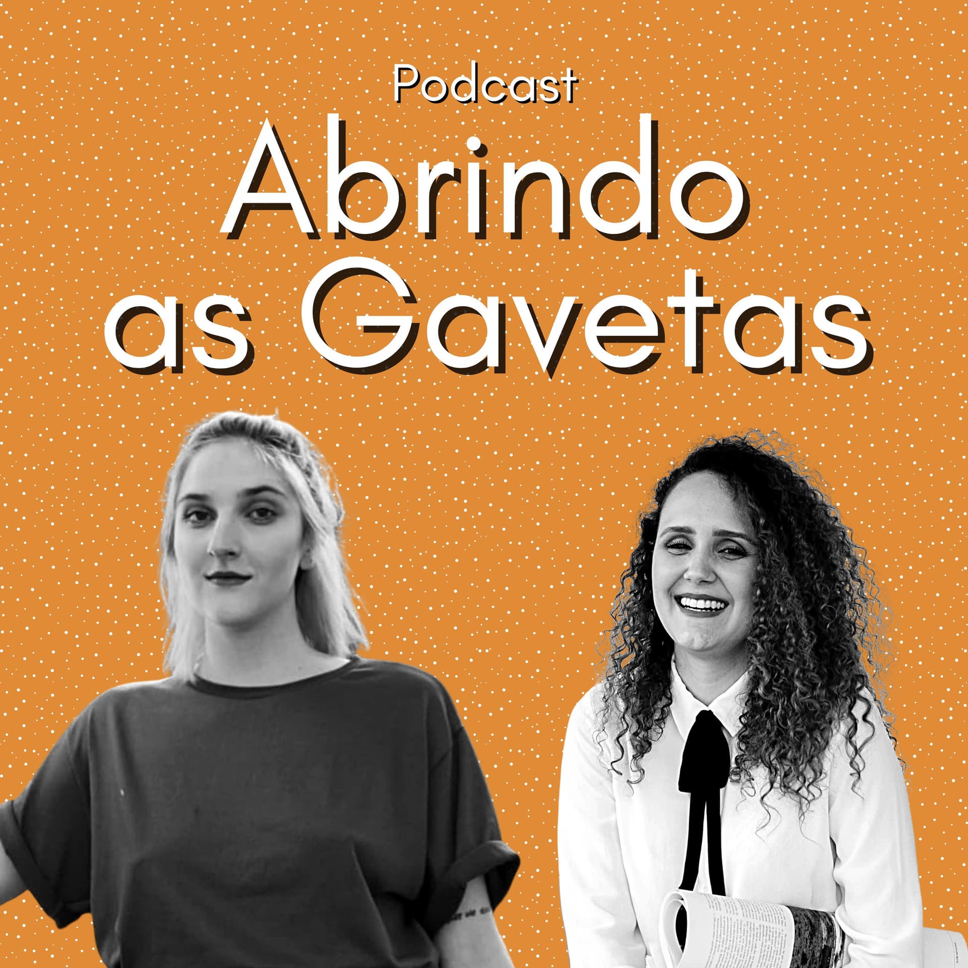 Abrindo as Gavetas - Podcasts