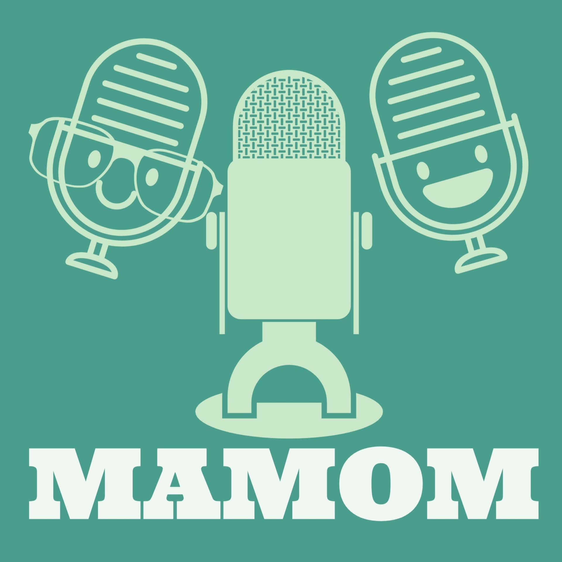 MAMOM - Podcasts