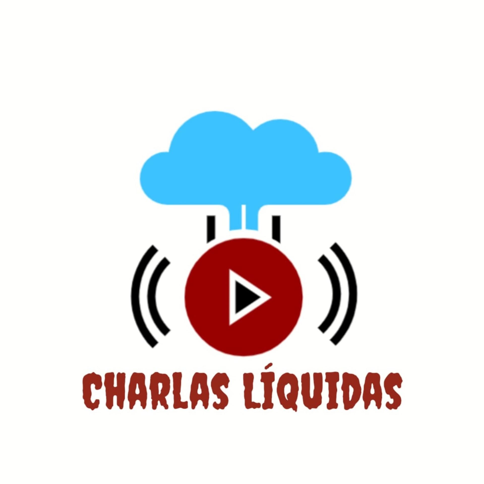Charlas Líquidas - Podcasts