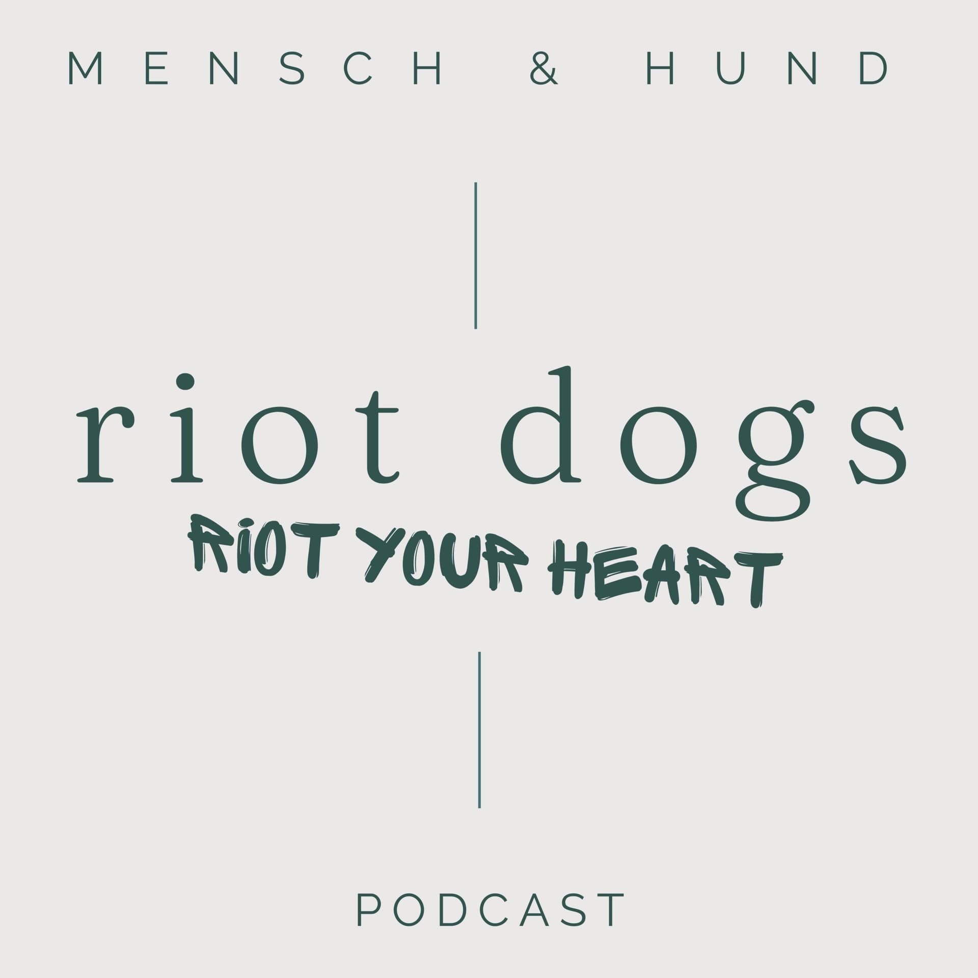 riot dogs | Der Podcast - Podcasts