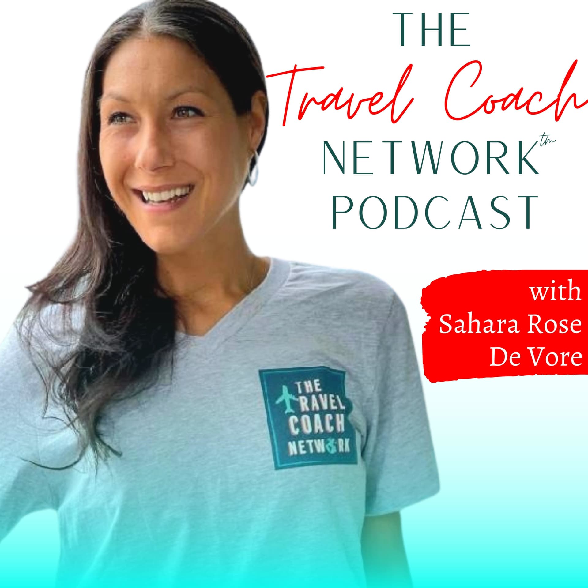 The Travel Coach Network Podcast | A podcast for coaches, travel agents, and travel business owners - Podcasts