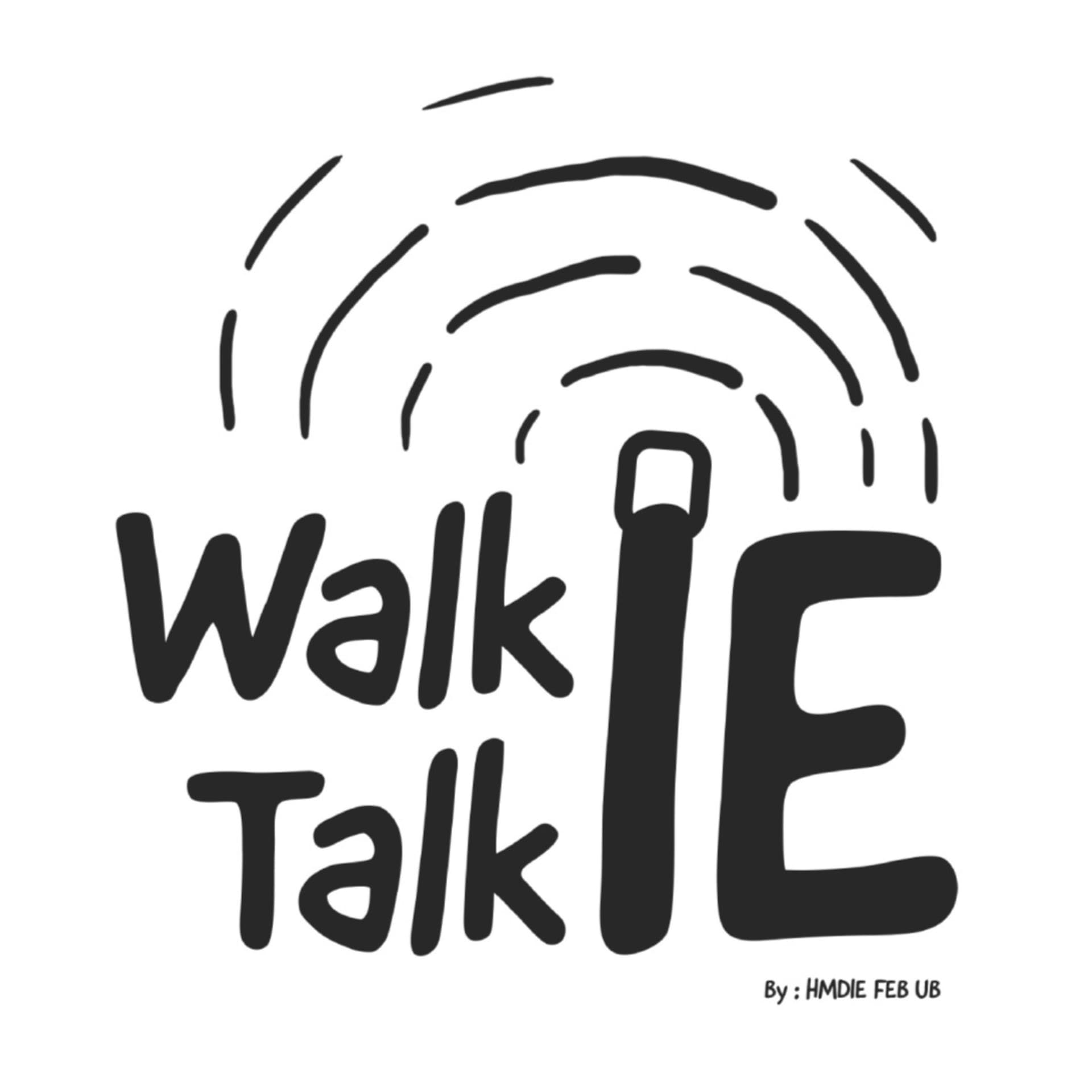 WalkIE TalkIE HMDIE - Podcasts