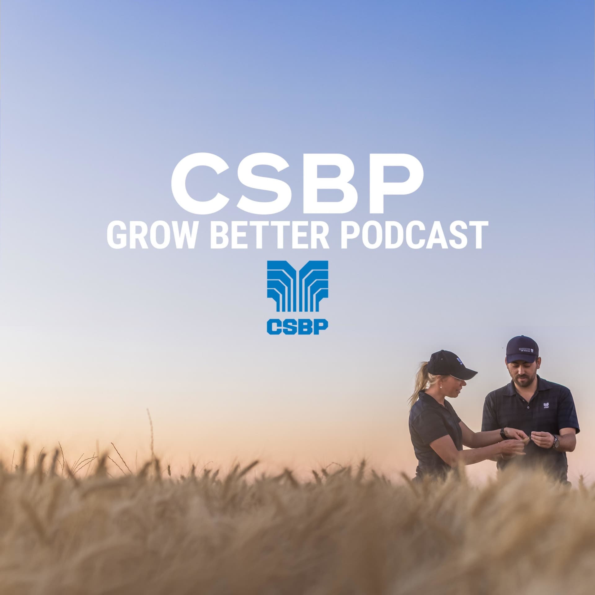 CSBP Grow Better podcast - Podcasts