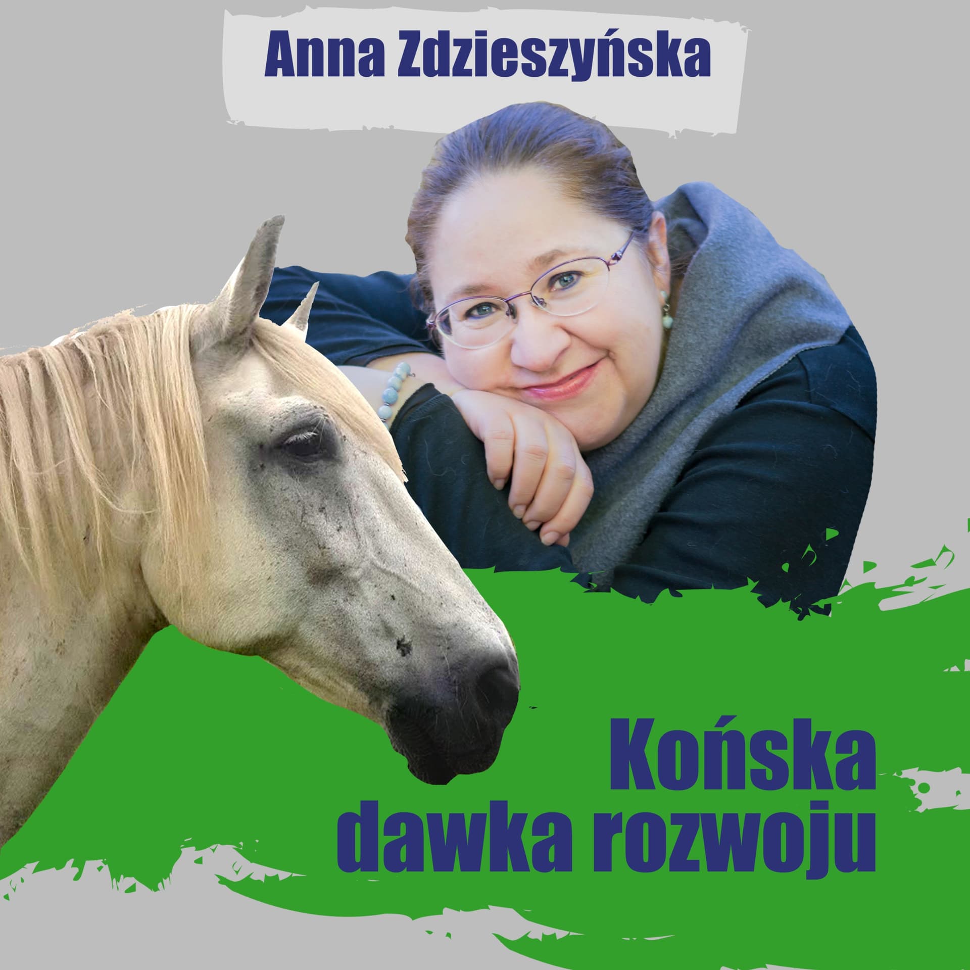 Końska Dawka Rozwoju - Podcasts
