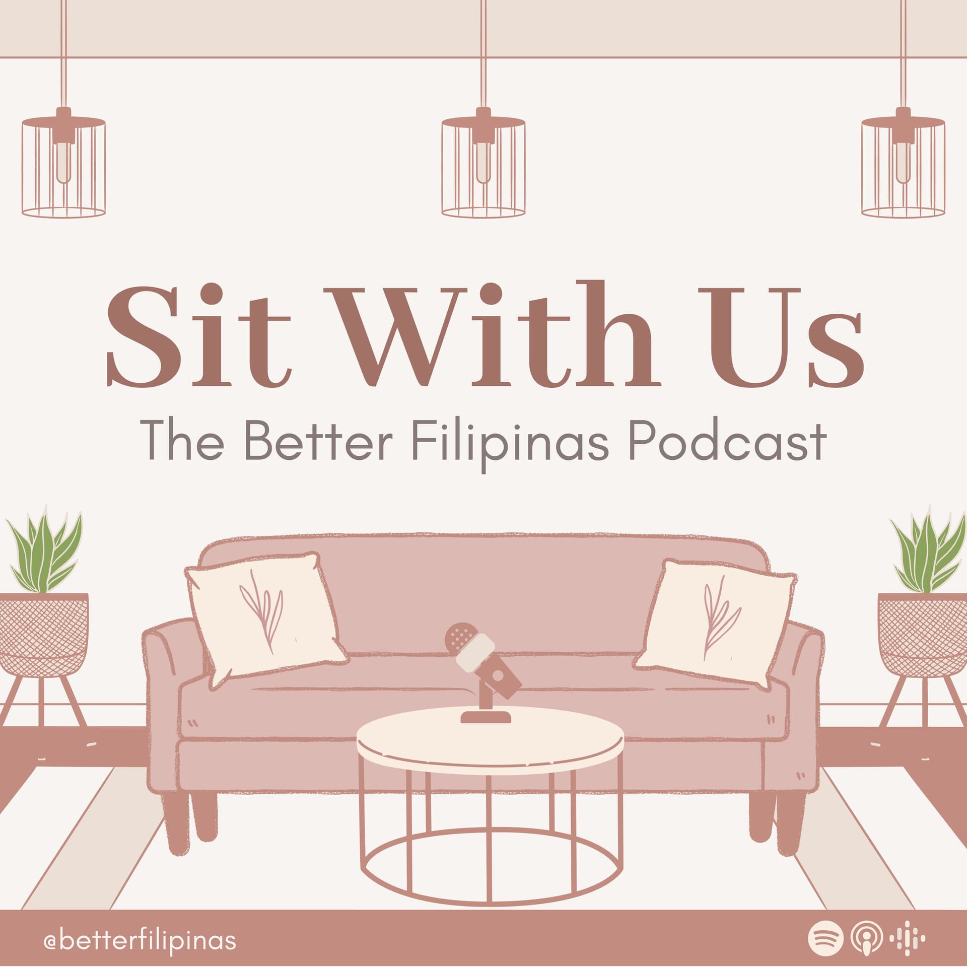 Sit With Us: The Better Filipinas Podcast - Podcasts