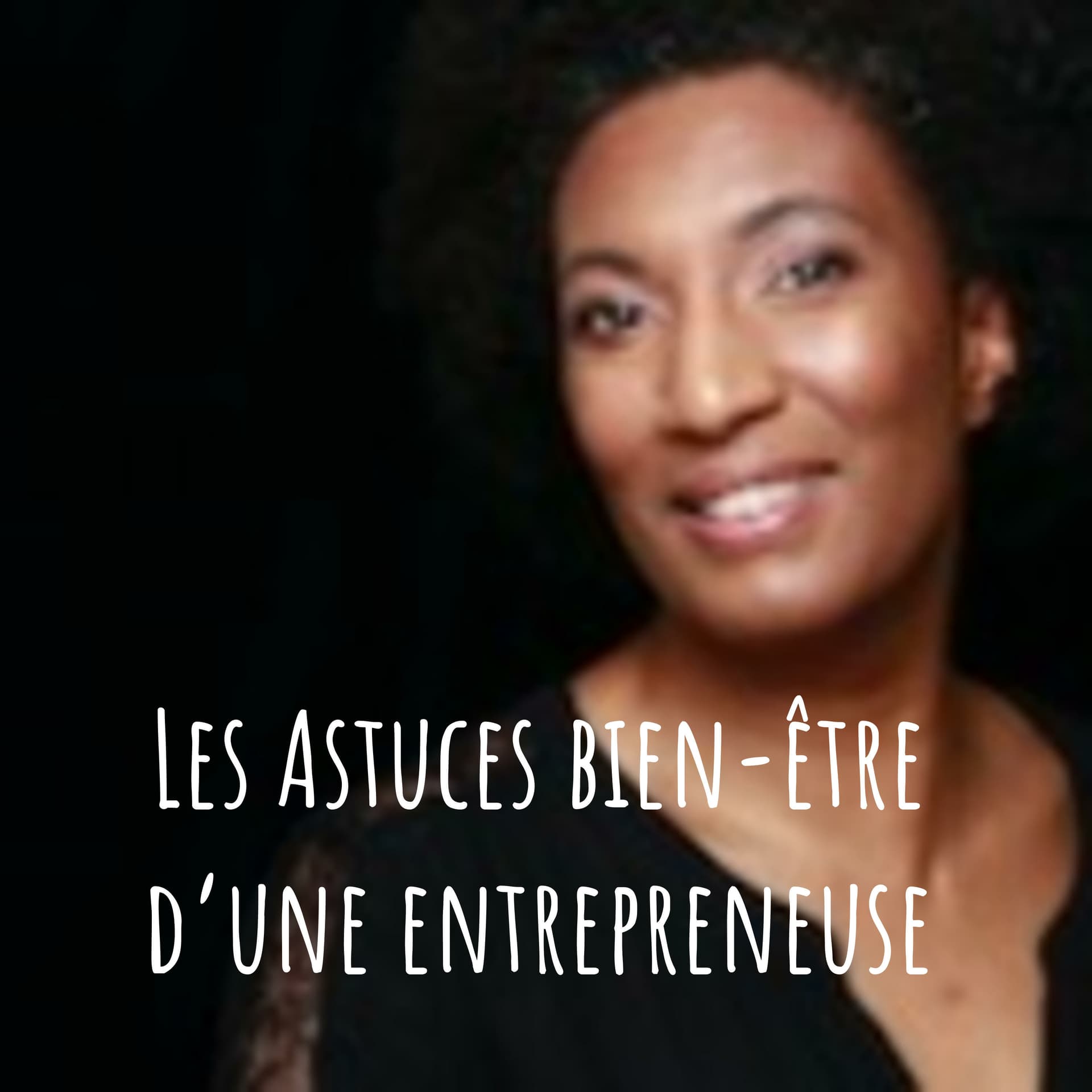 (Les astuces d'Elisabeth pour être) Bien dans sa vie pro et perso - Podcasts