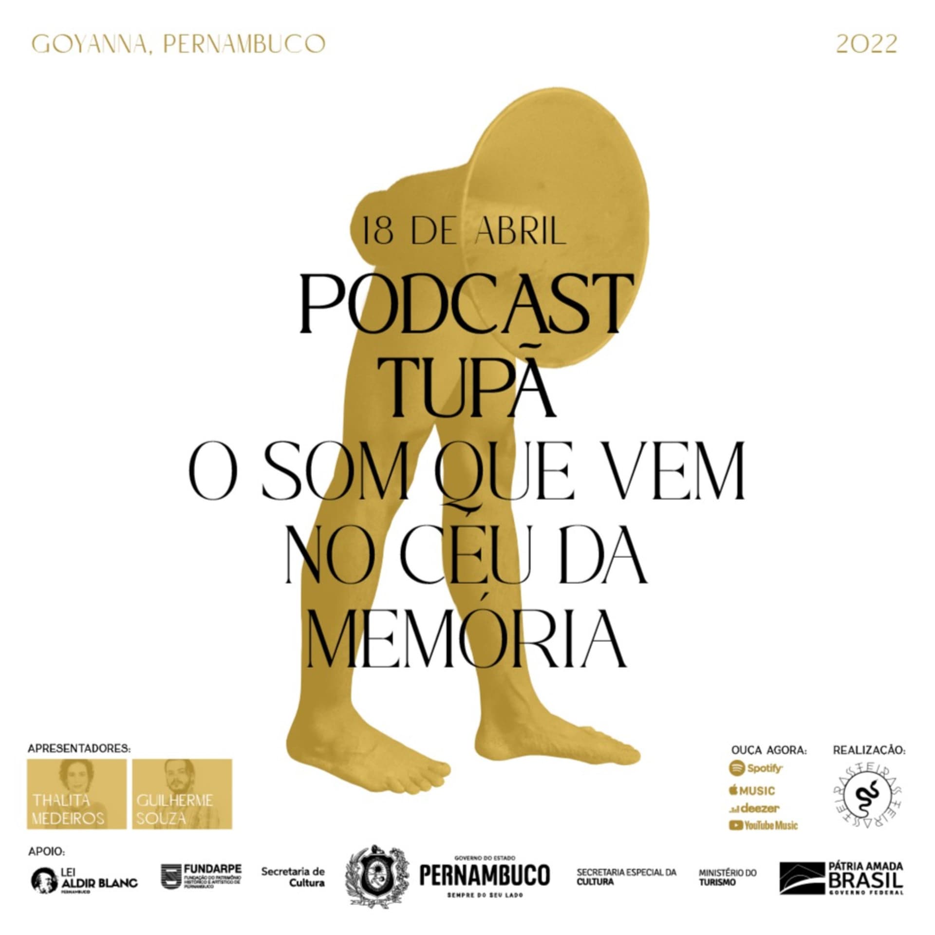 Podcast Tupã - O som que vem no céu da memória - Podcasts