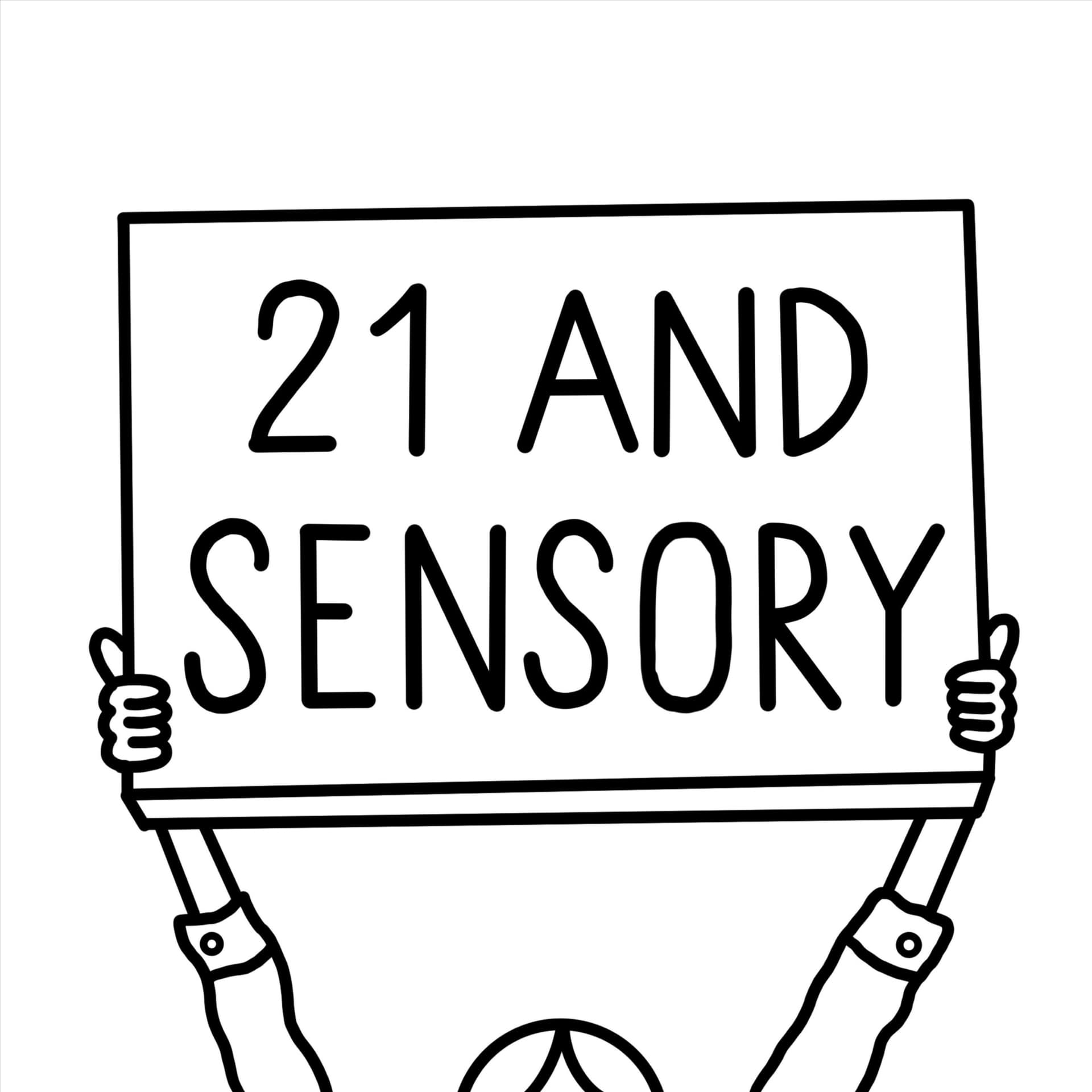 21andsensory Podcast - Podcasts