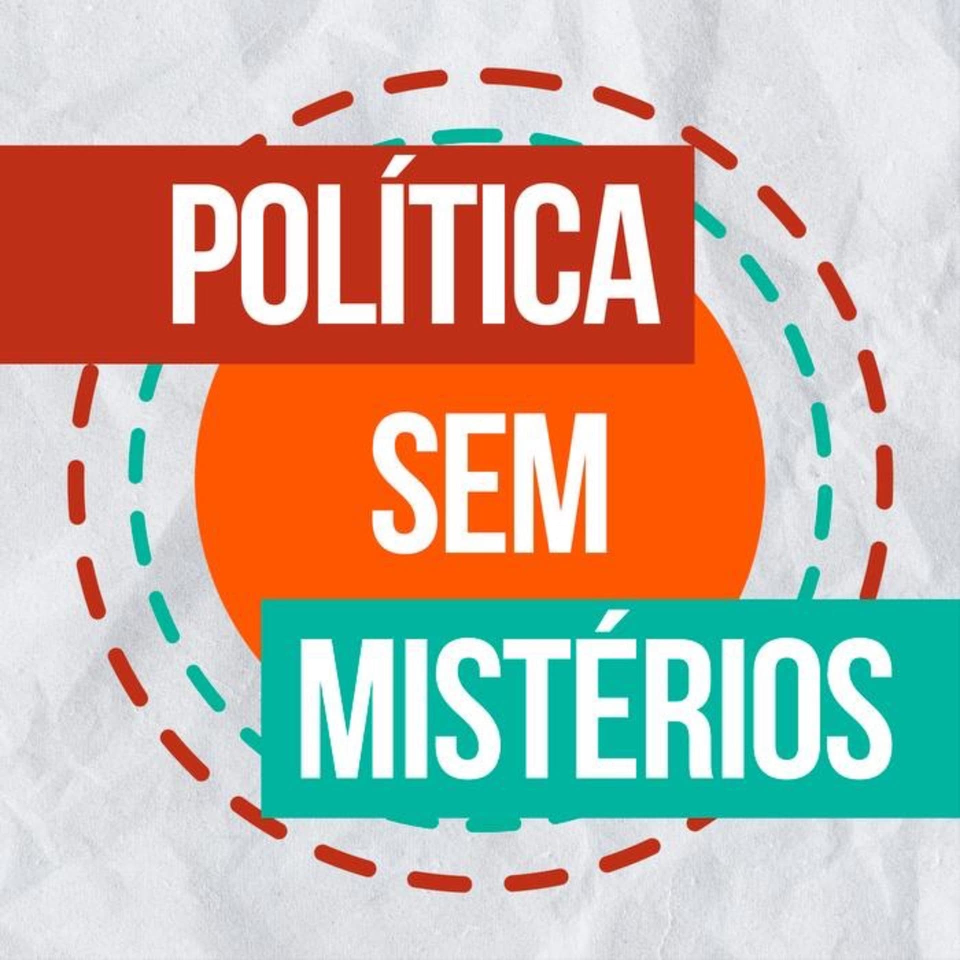 Política Sem Mistérios - Podcasts