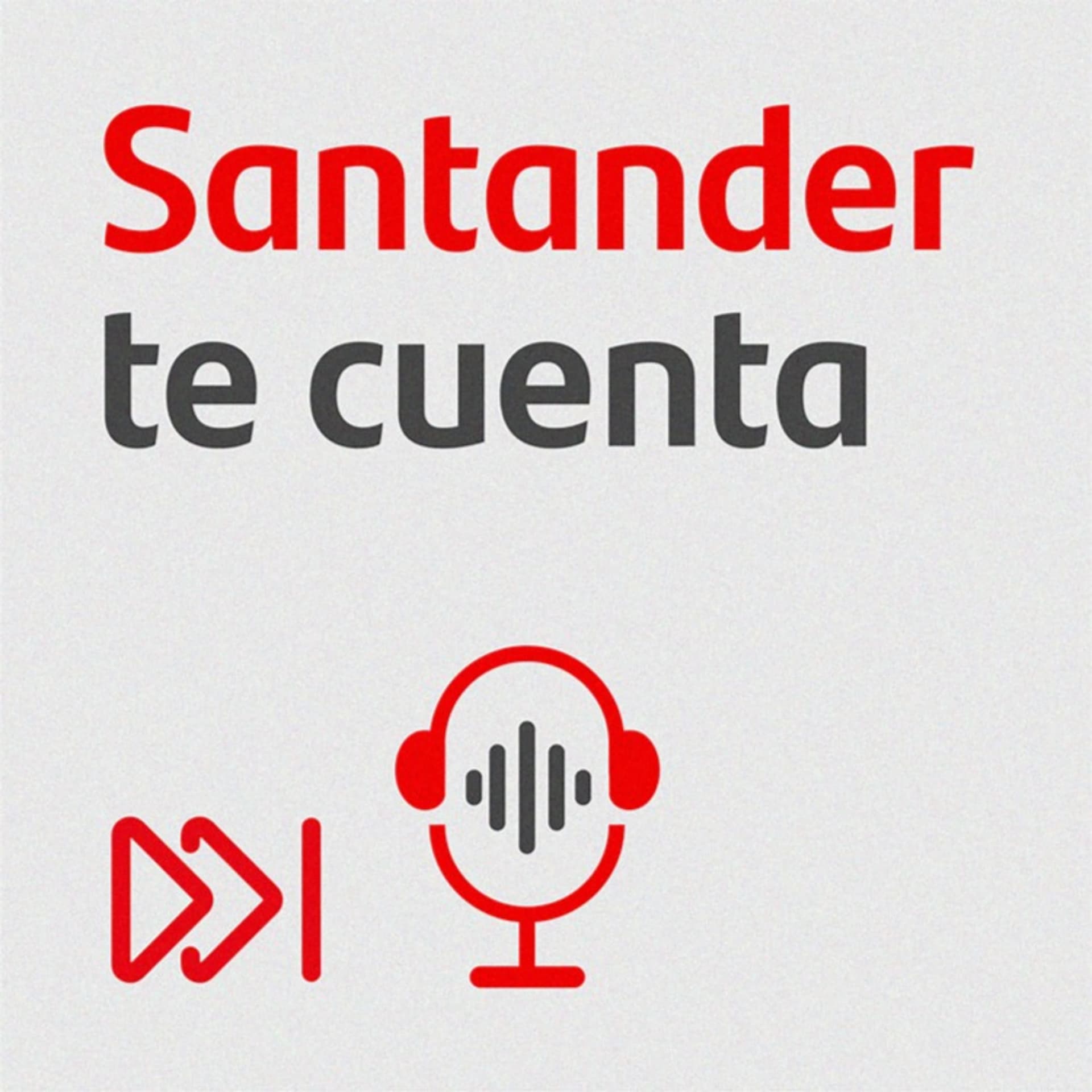 Santander te cuenta - Podcasts
