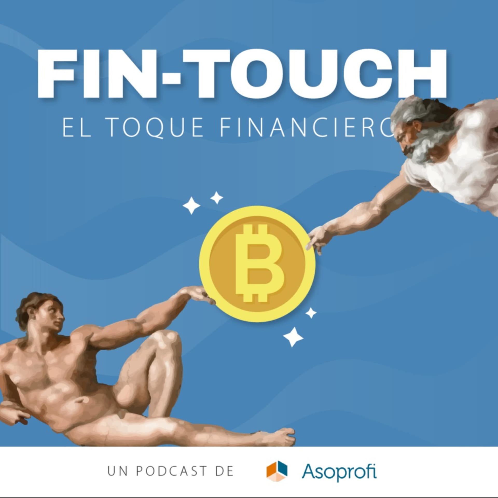 Fin-Touch: El toque financiero - Podcasts