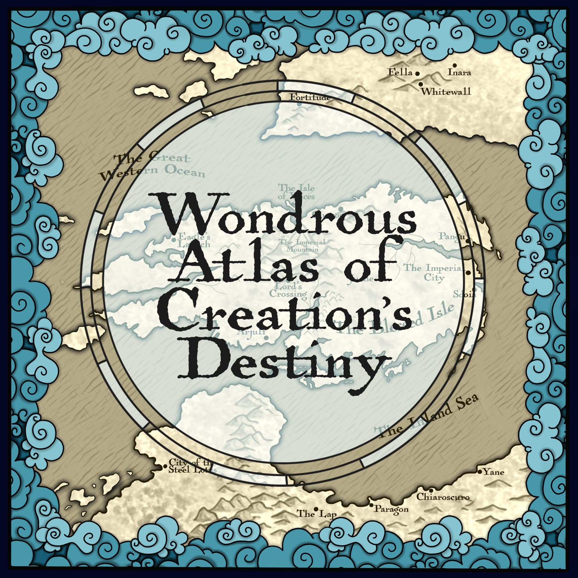 Wondrous Atlas of Creation's Destiny: An Exalted Podcast - Podcasts