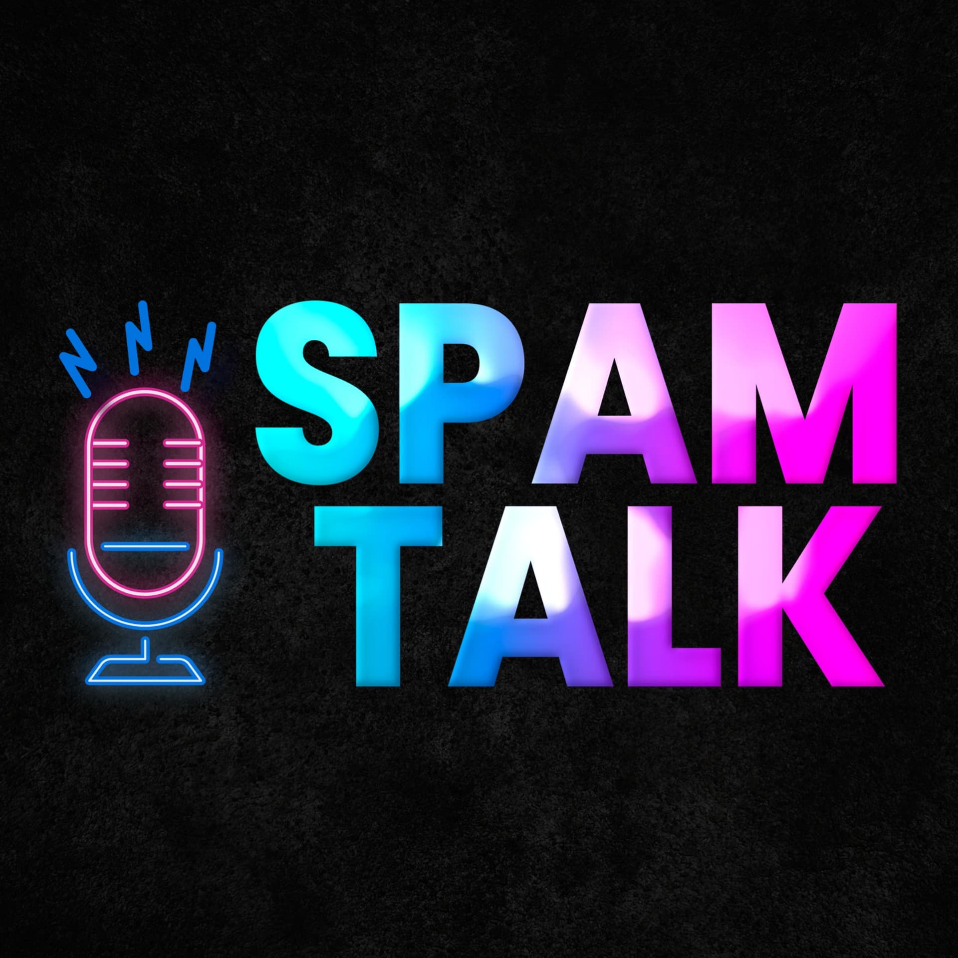 Spam Talk - Podcasts