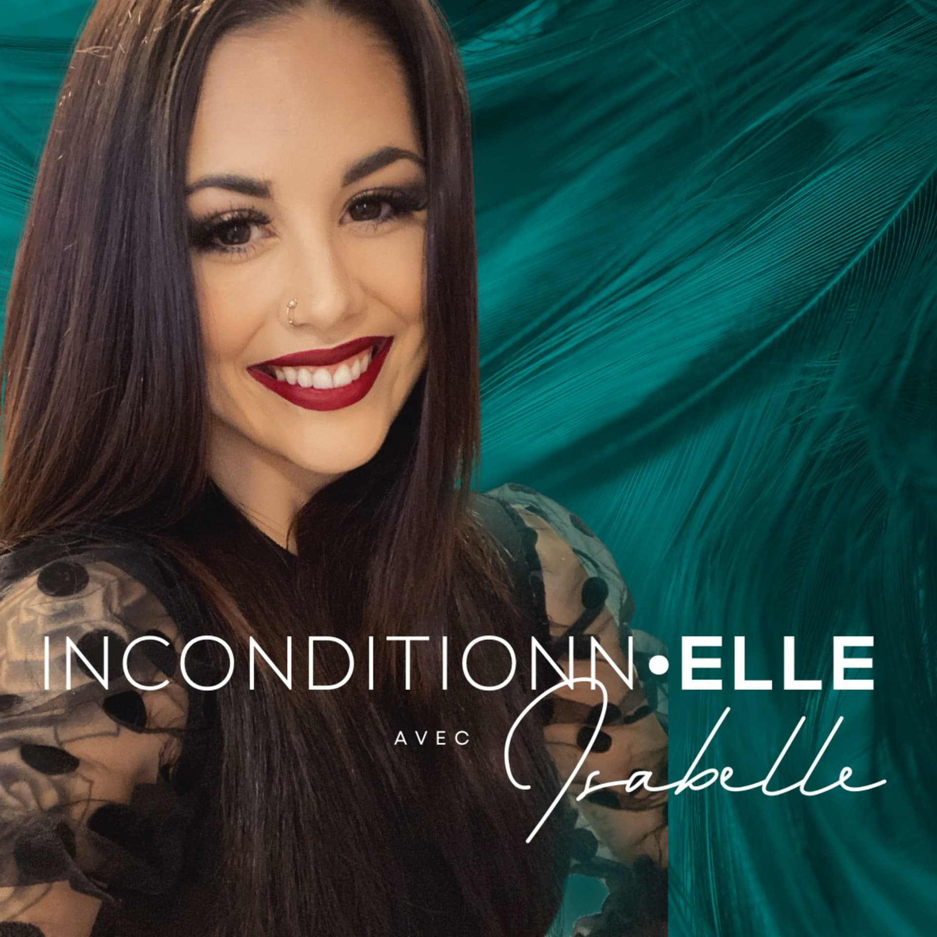 Inconditionn.ELLE - Podcasts