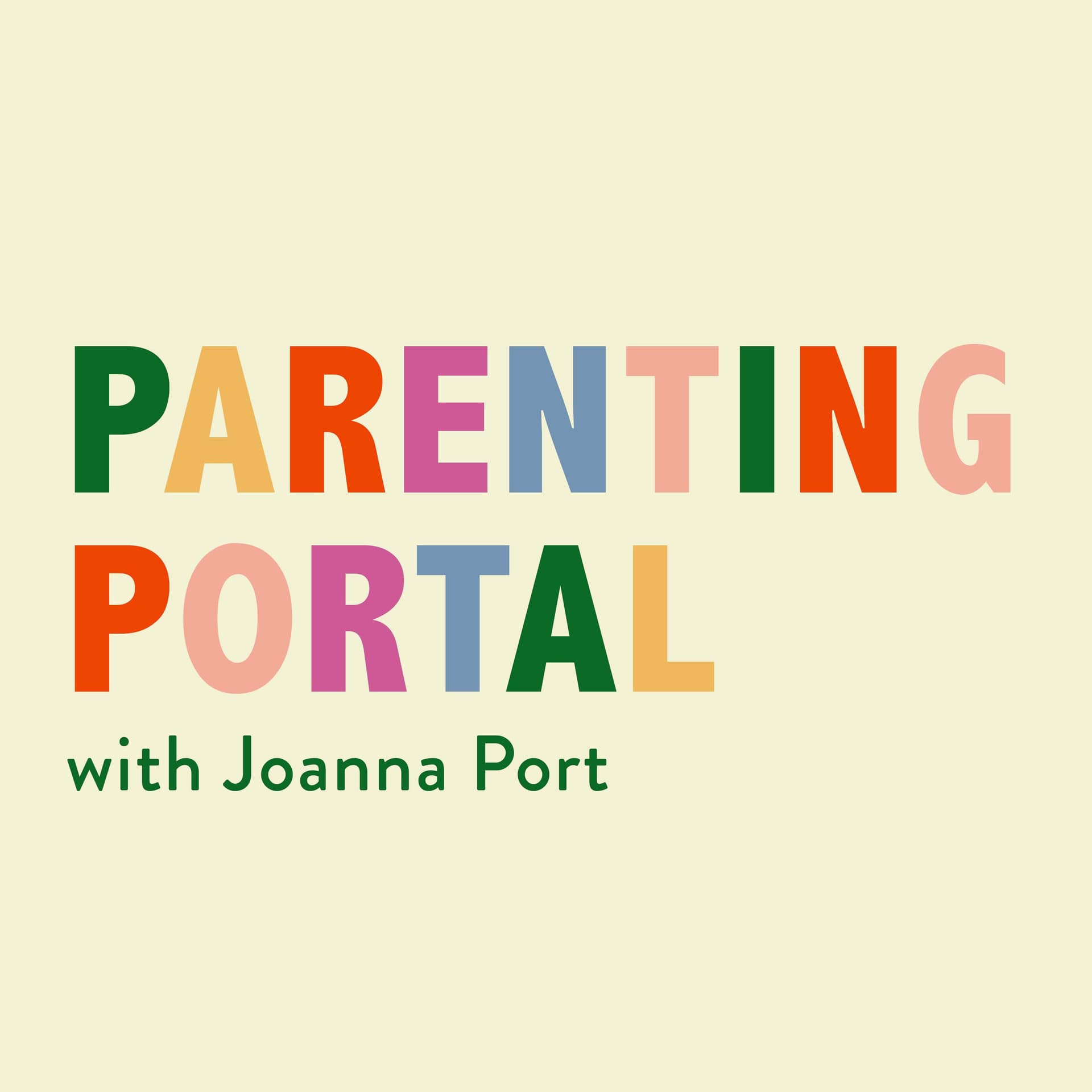 Parenting Portal with Joanna Port - Podcasts