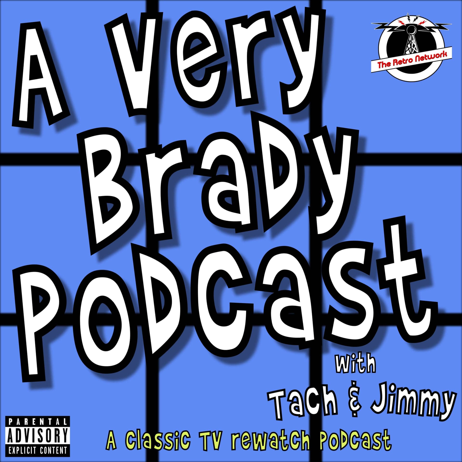 A Very Brady Podcast - A classic television rewatch podcast - Podcasts