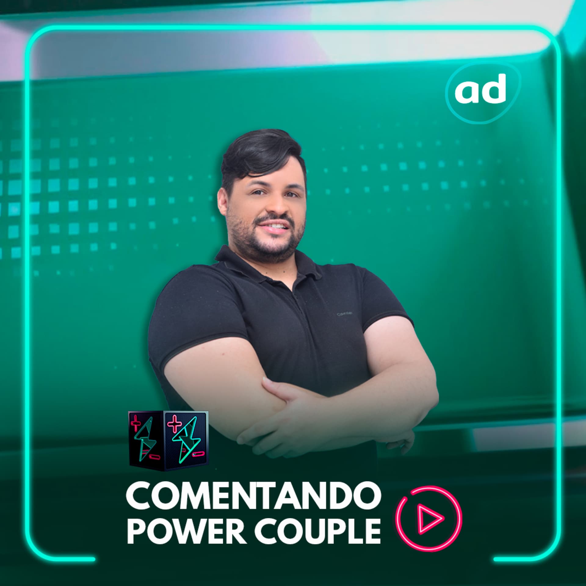Comentando Power Couple - Podcasts