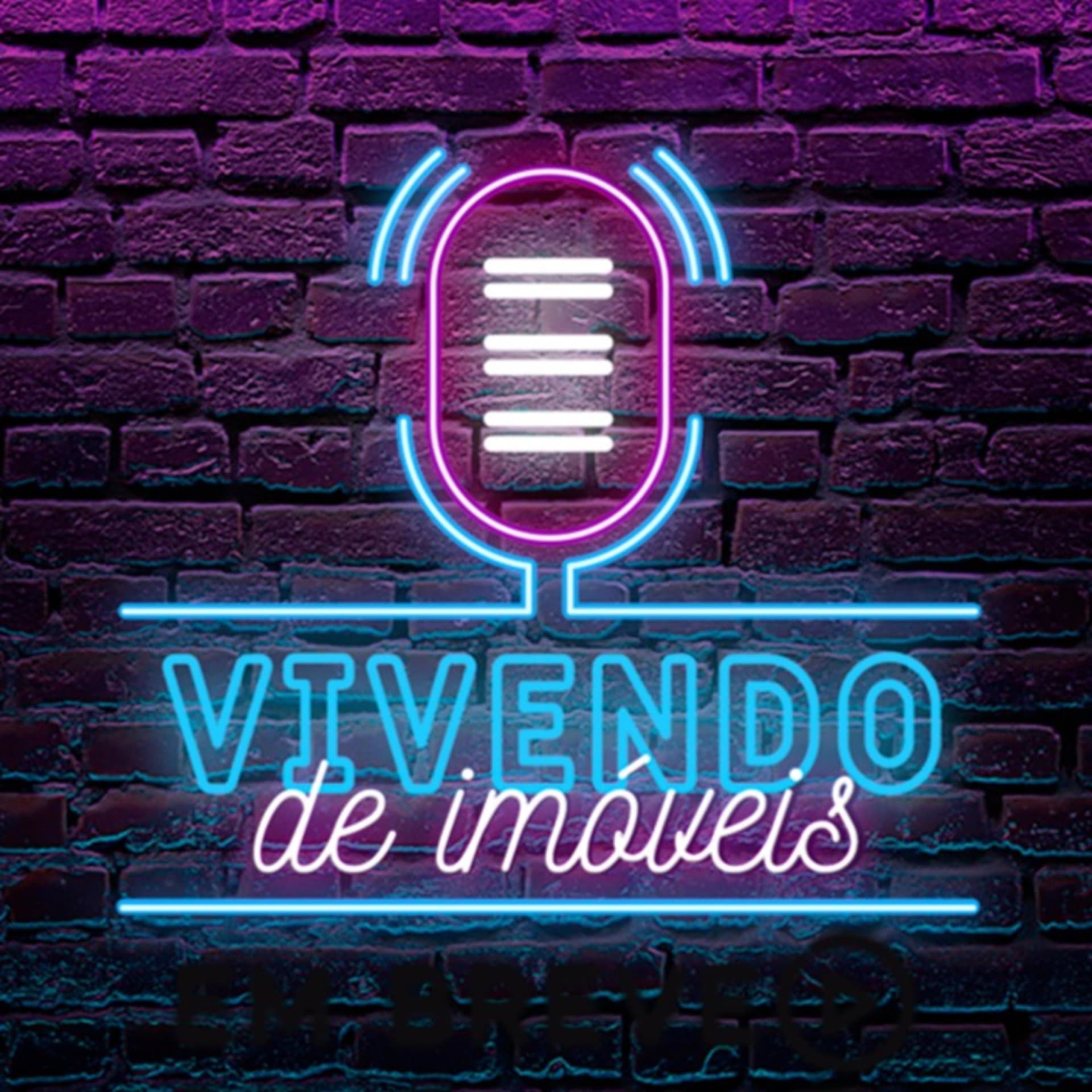 Vivendo de Imóveis - Podcasts