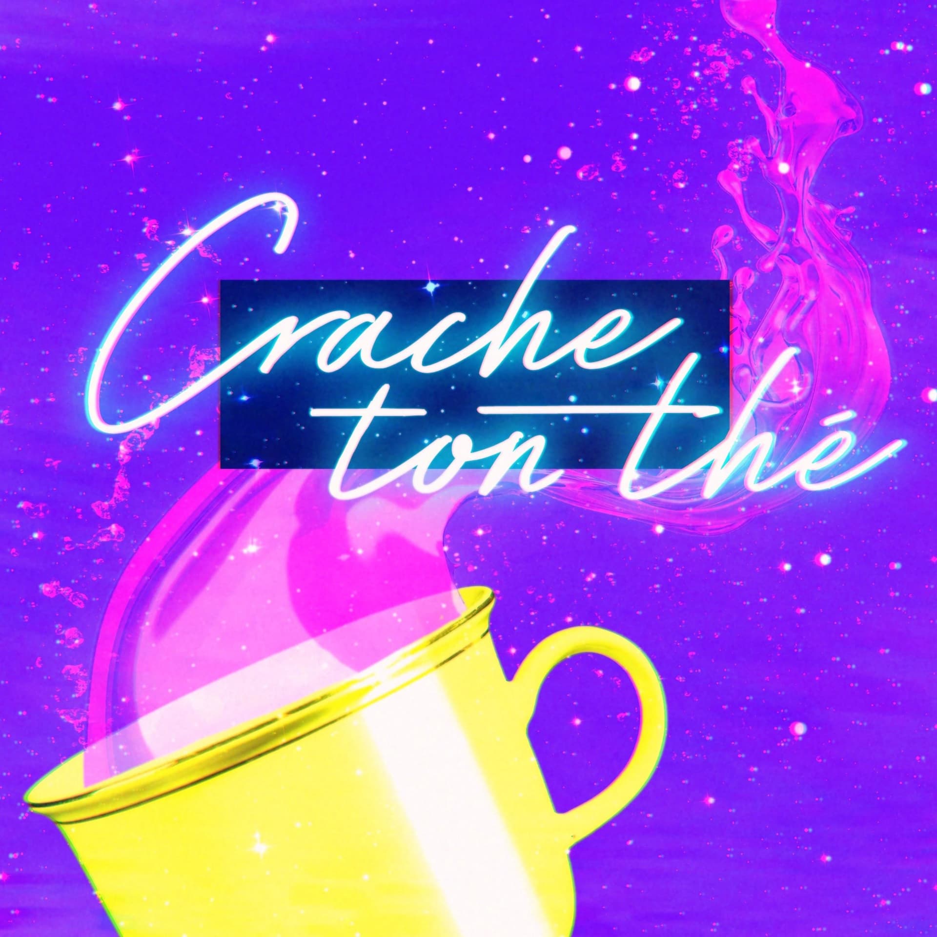 Crache ton Thé - Podcasts