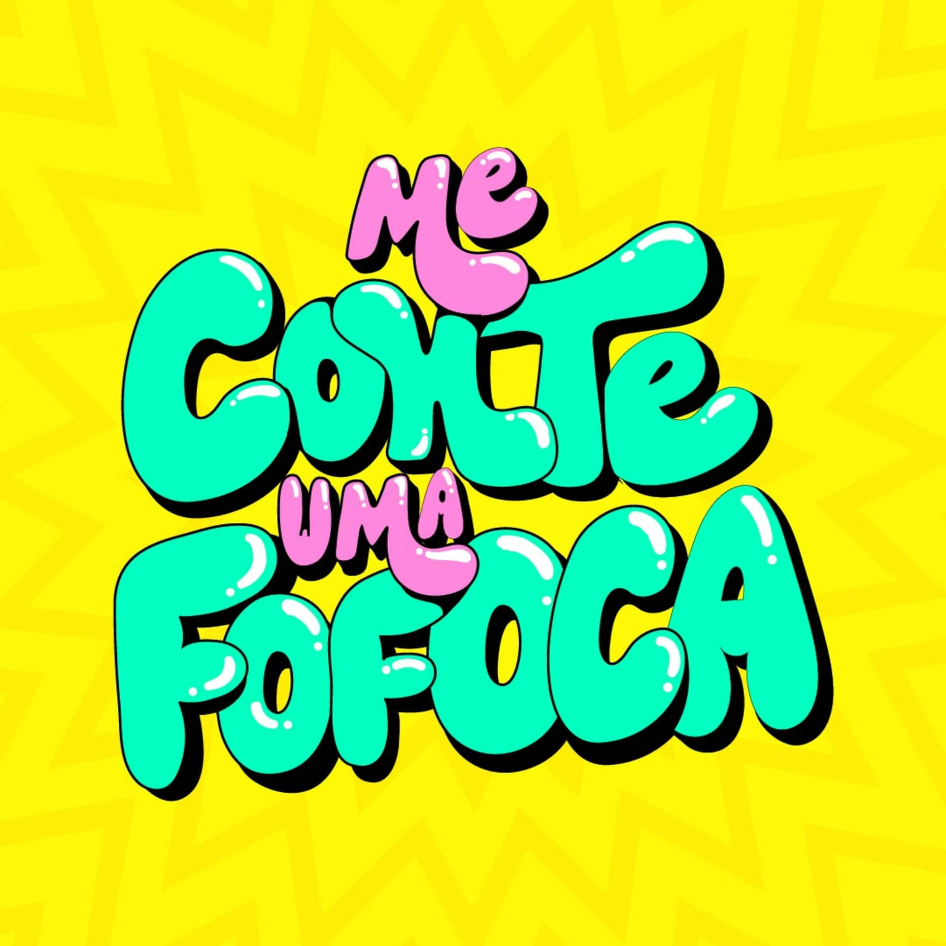 Me conte uma fofoca - Podcasts
