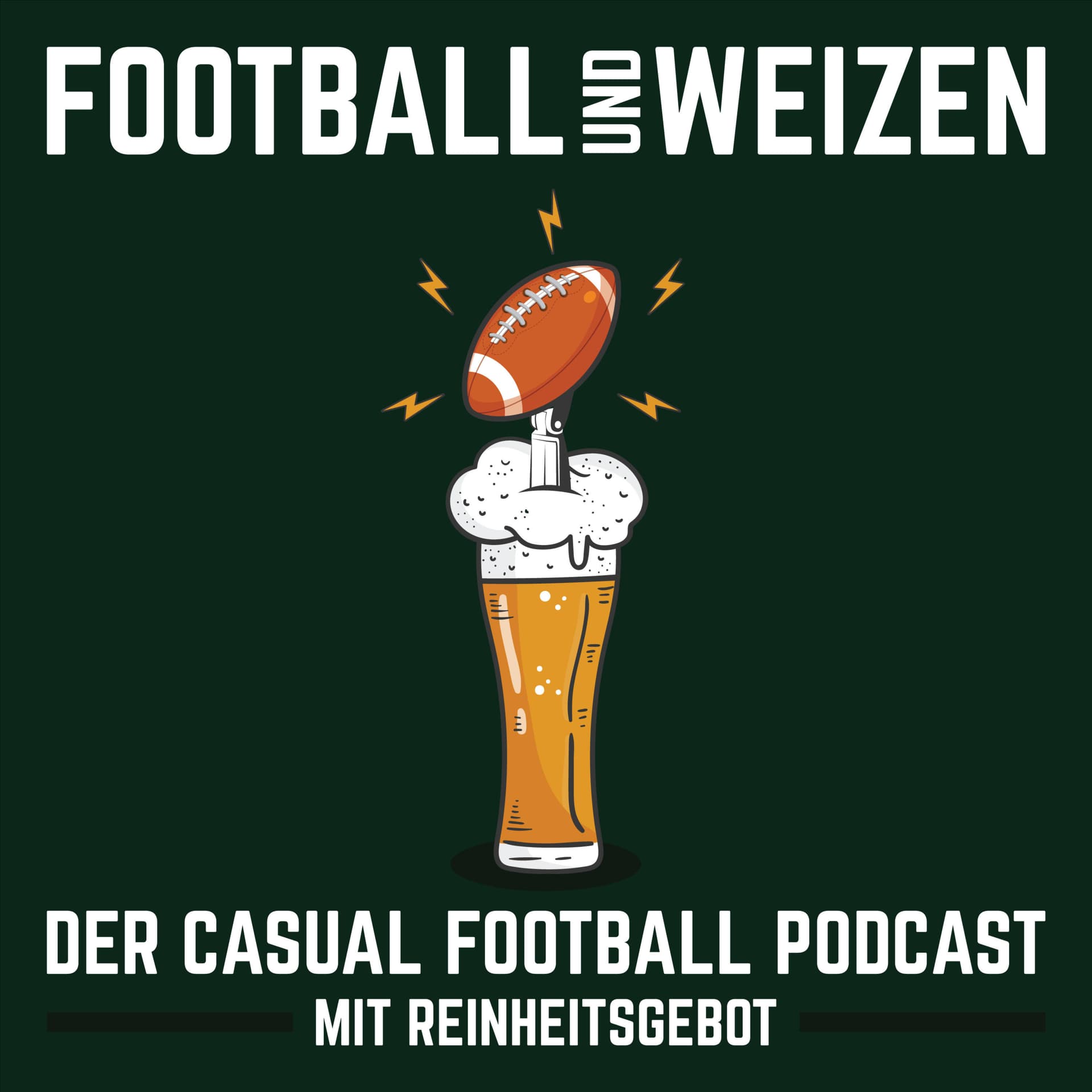 Football und Weizen - Der Casual Football Podcast mit Reinheitsgebot - Podcasts
