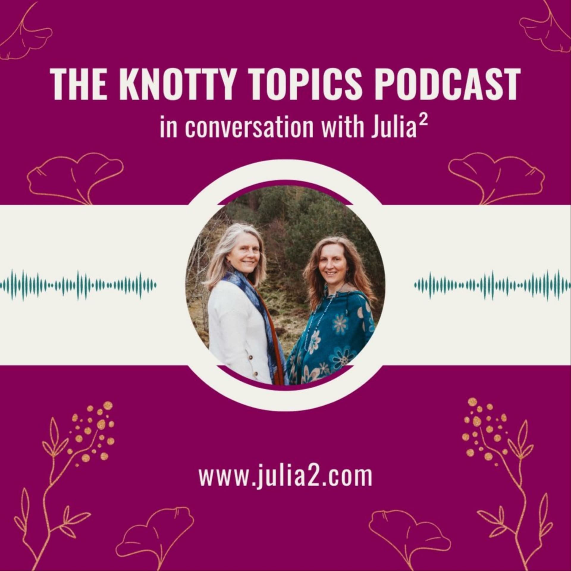 Knotty Topics with Julia² - Podcasts