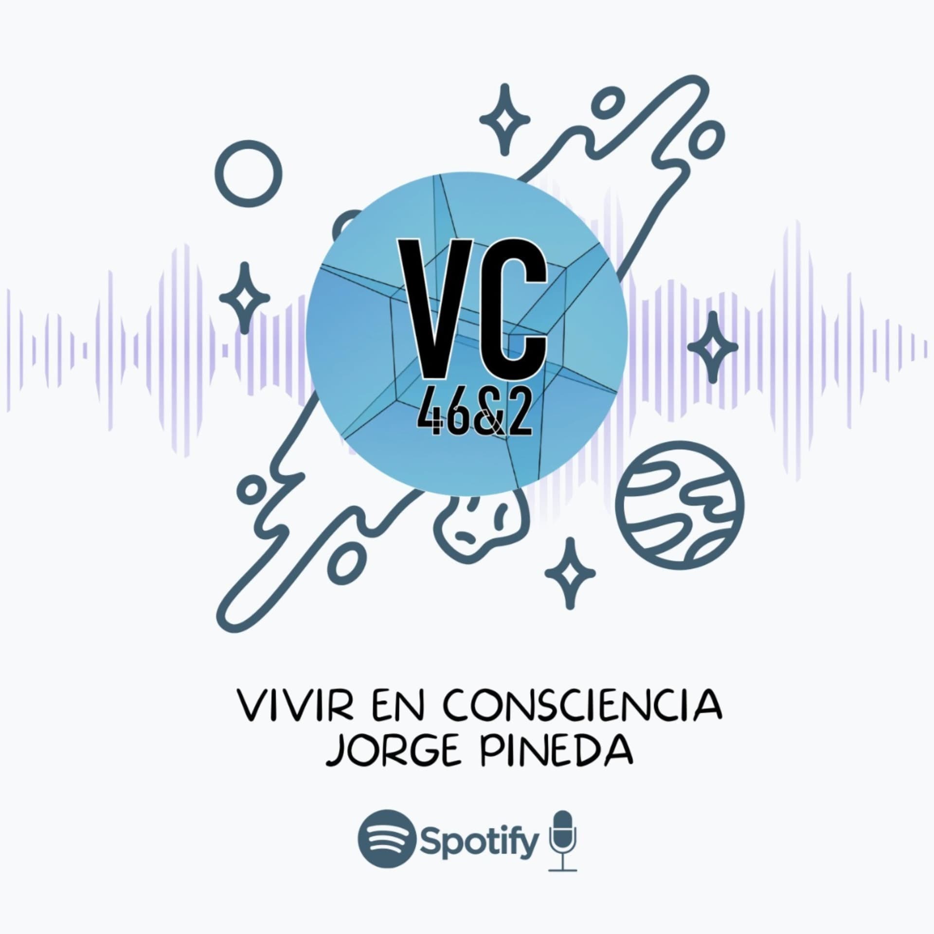 Vivir en Consciencia - Podcasts