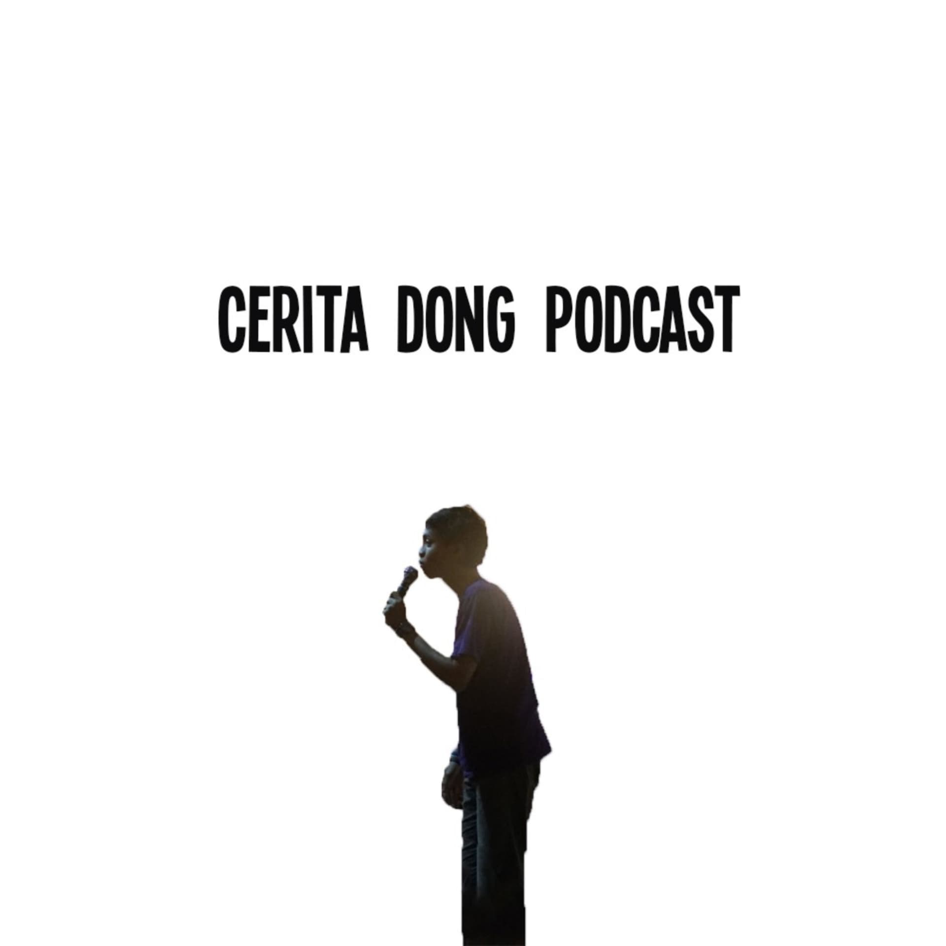 Cerita Dong Podcast - Podcasts