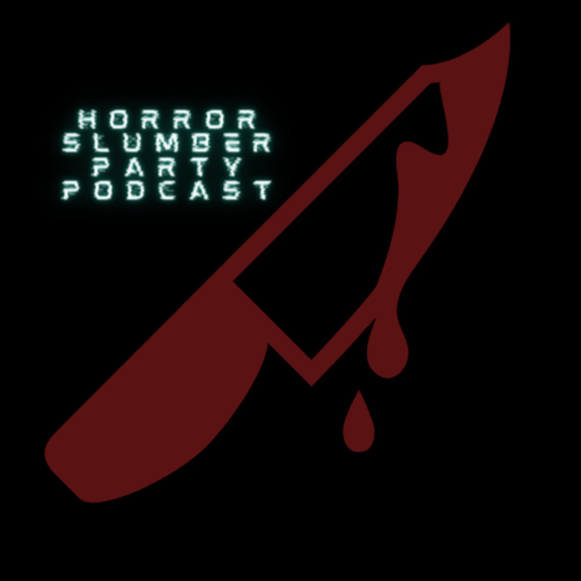 Horror Slumber Party - Podcasts