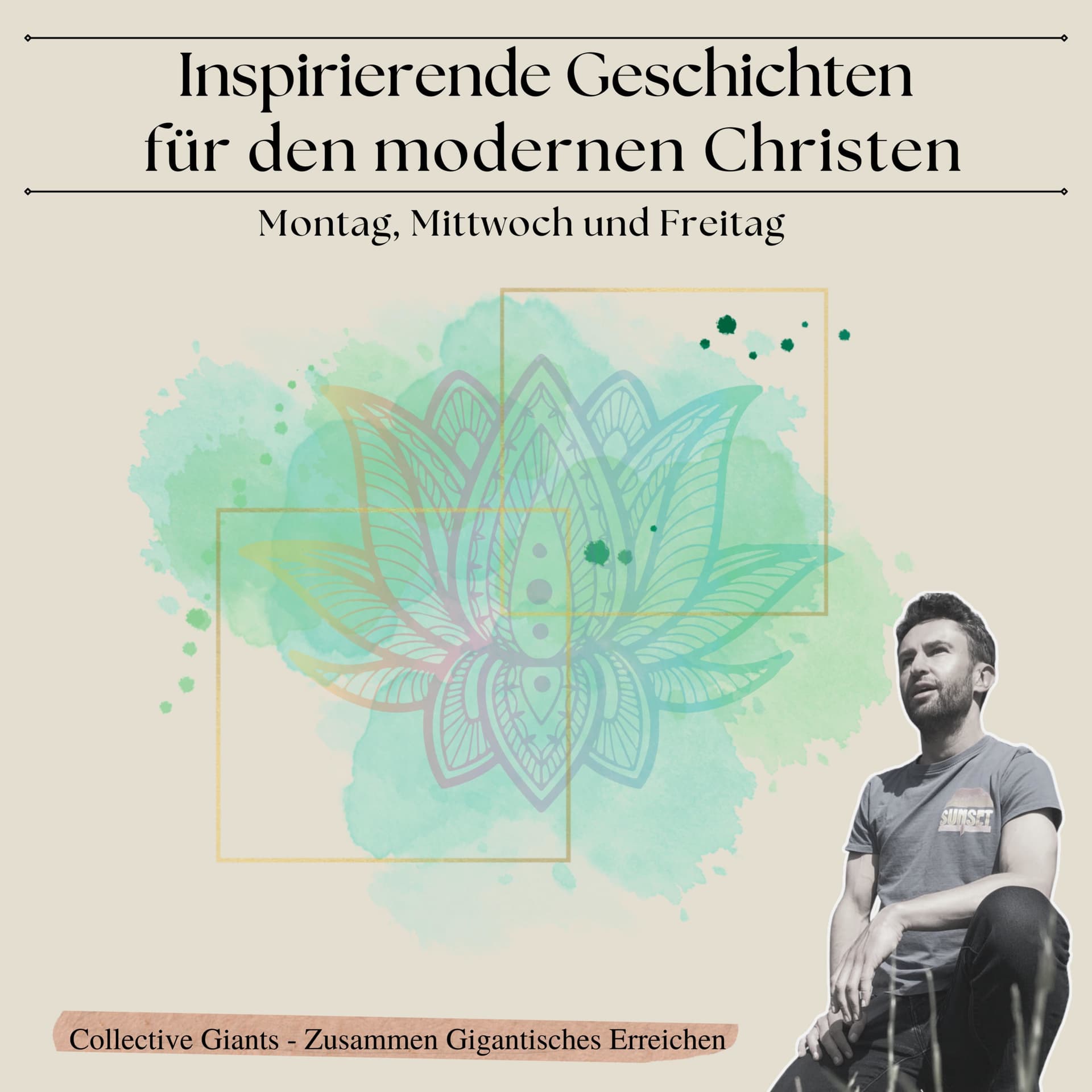 Inspiration für den modernen Christen mit Claus Geißendörfer - Podcasts