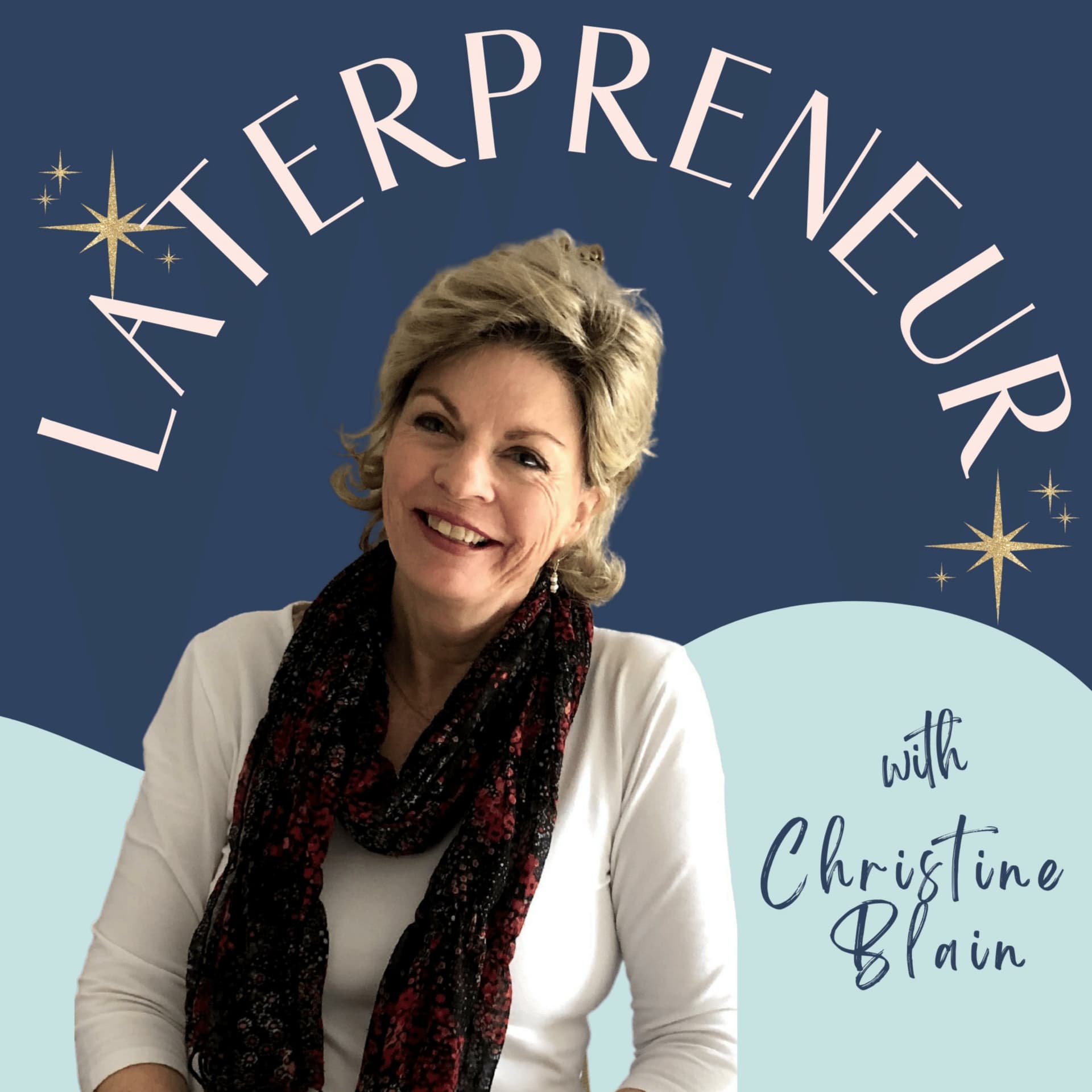 Laterpreneur: Being you first, before business - Podcasts