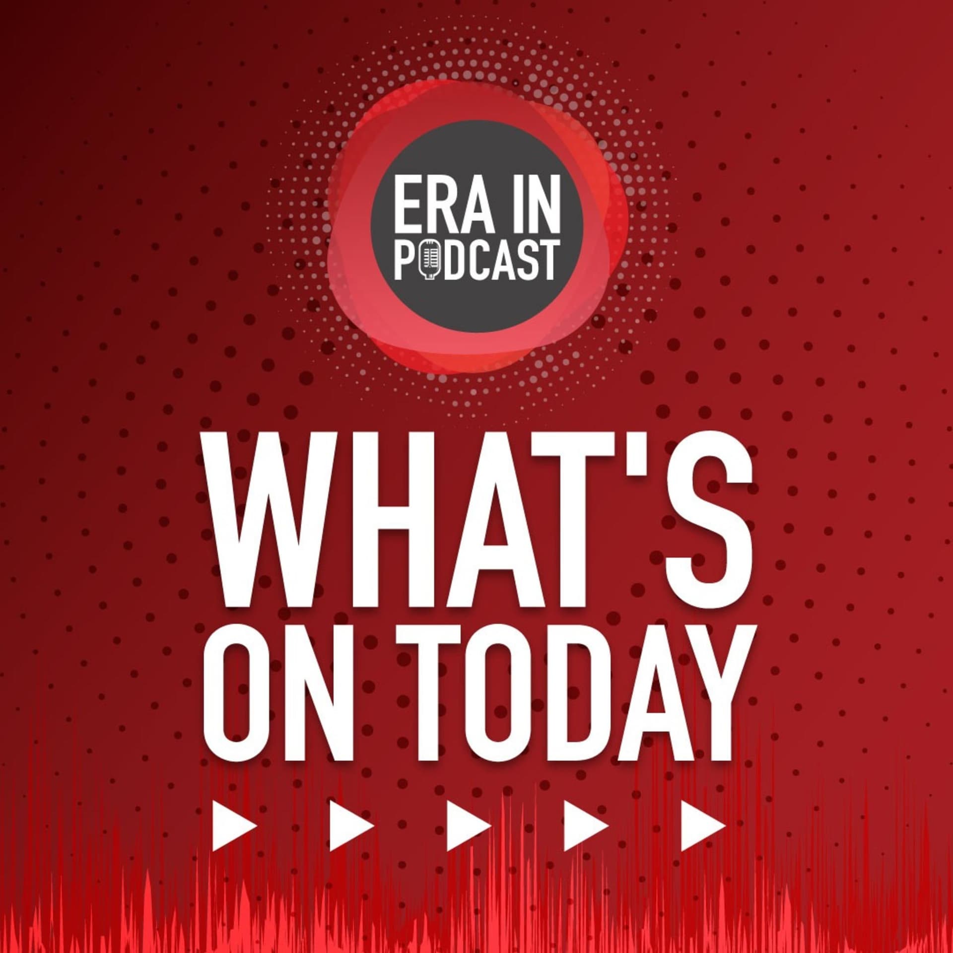 What's on Today - Podcasts